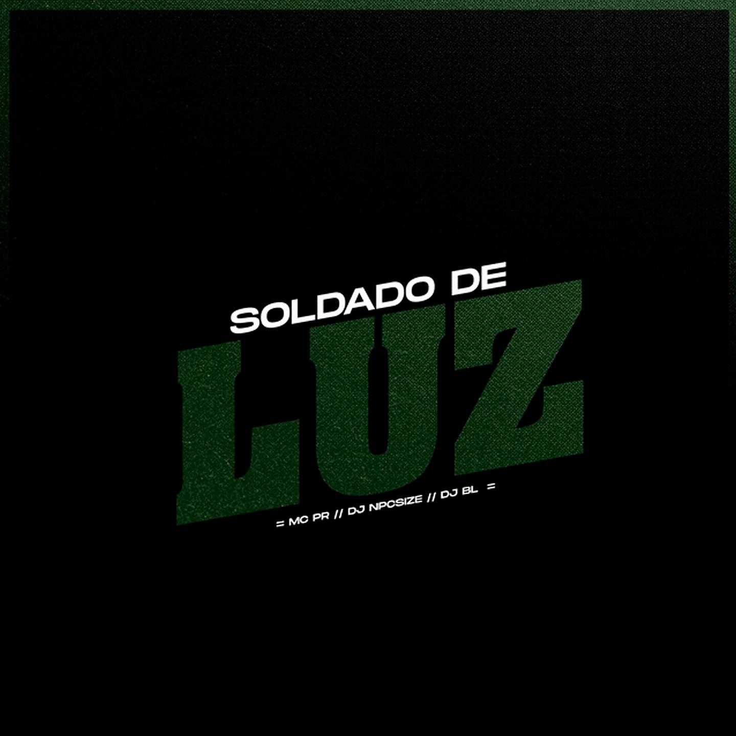 Постер альбома Soldado de Luz