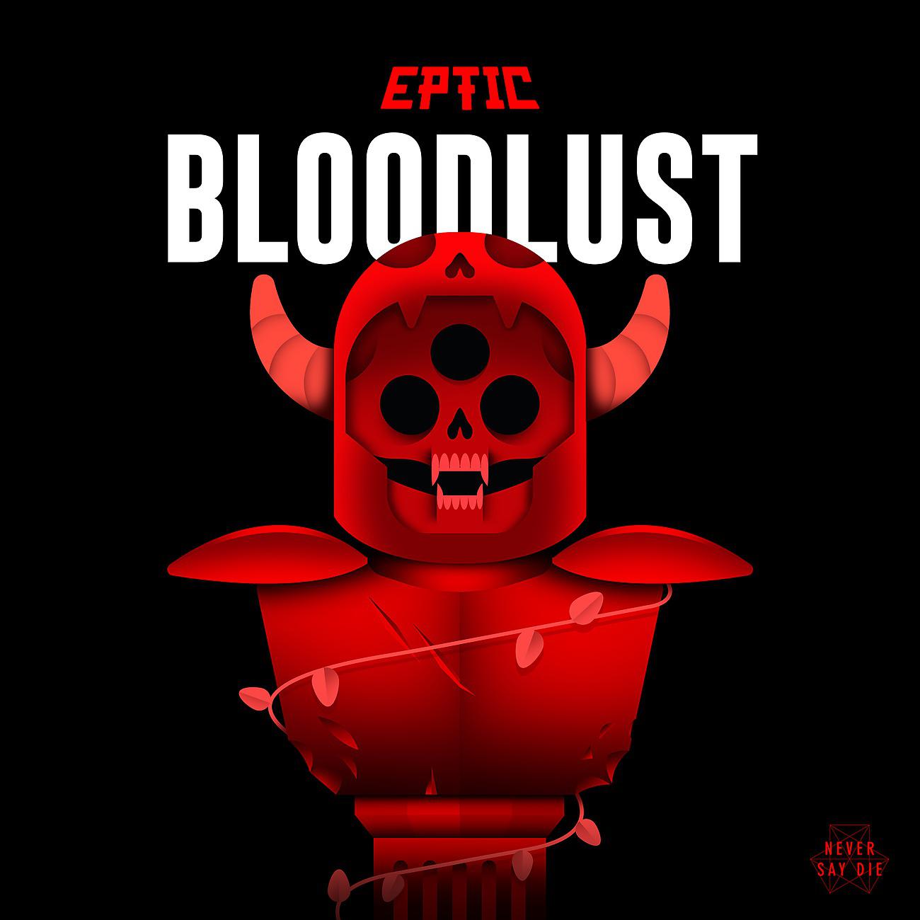 Постер альбома Bloodlust