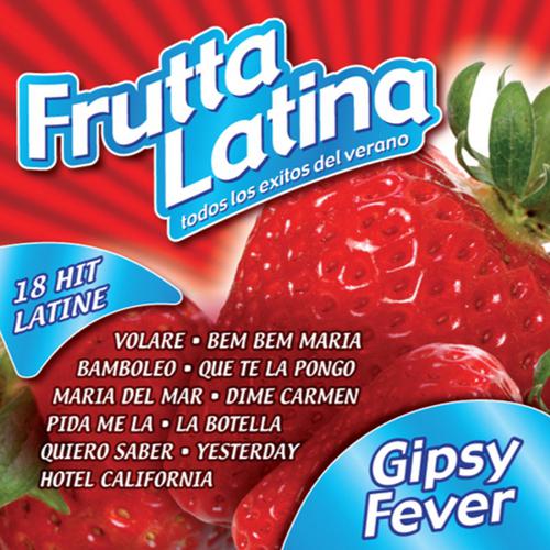 Постер альбома Frutta Latina Gipsy Fever, Vol. 3