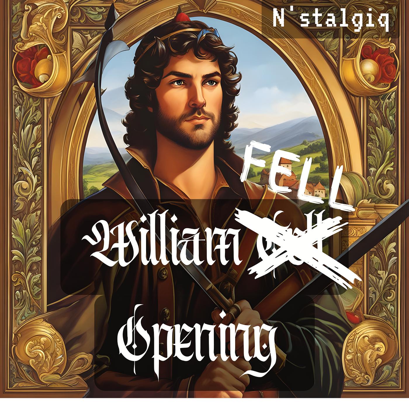 Постер альбома William Fell Opening