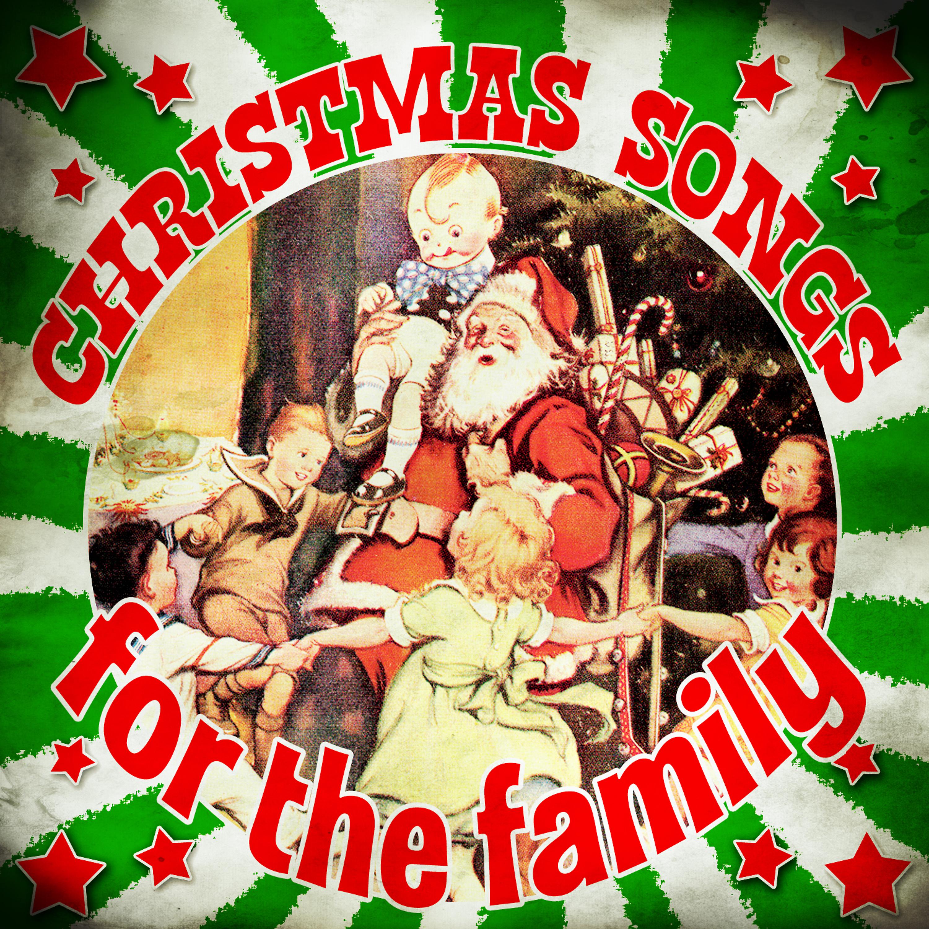 Постер альбома Christmas Songs for the Family