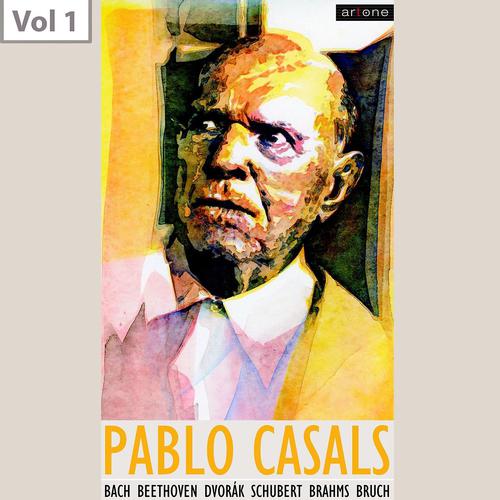 Постер альбома Pablo Casals, Vol. 1