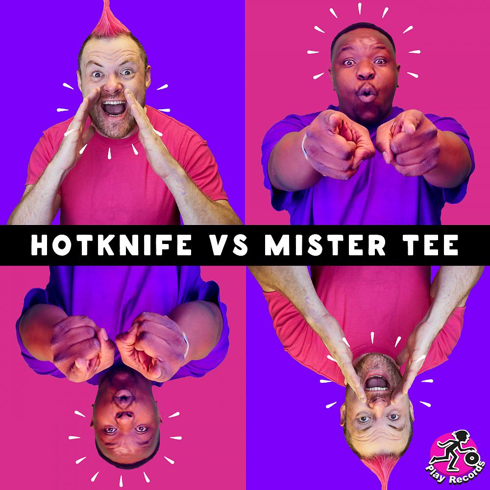 Постер альбома Hotknife vs Mister Tee