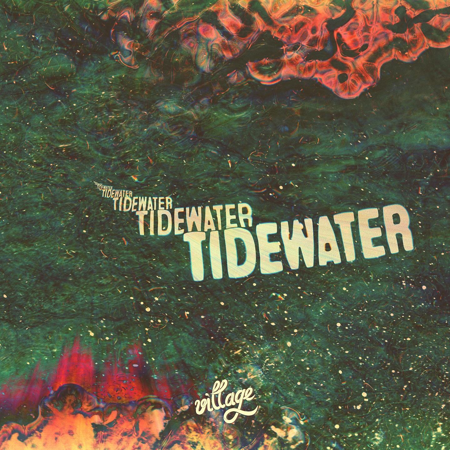Постер альбома Tidewater