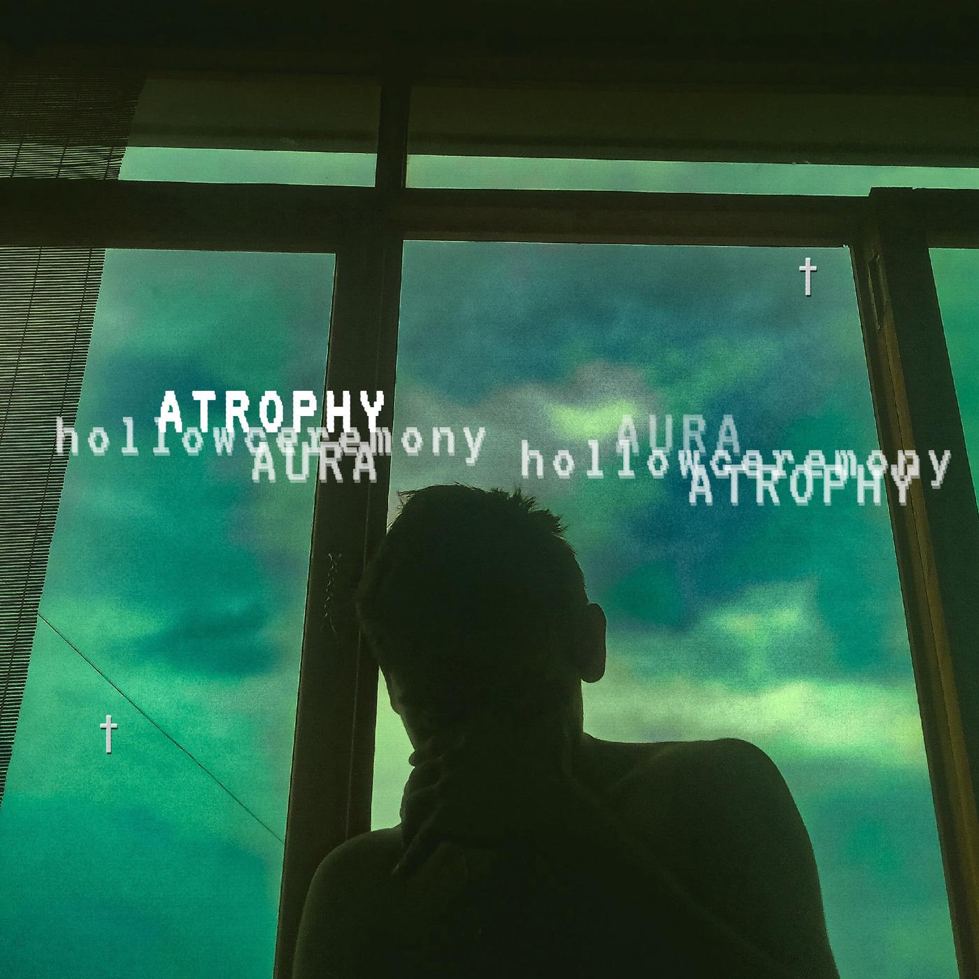 Постер альбома Atrophy Aura