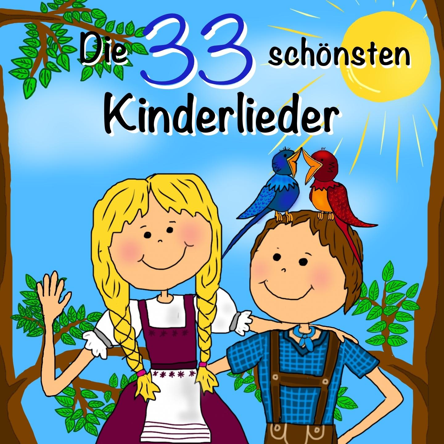 Постер альбома Die 33 schönsten Kinderlieder