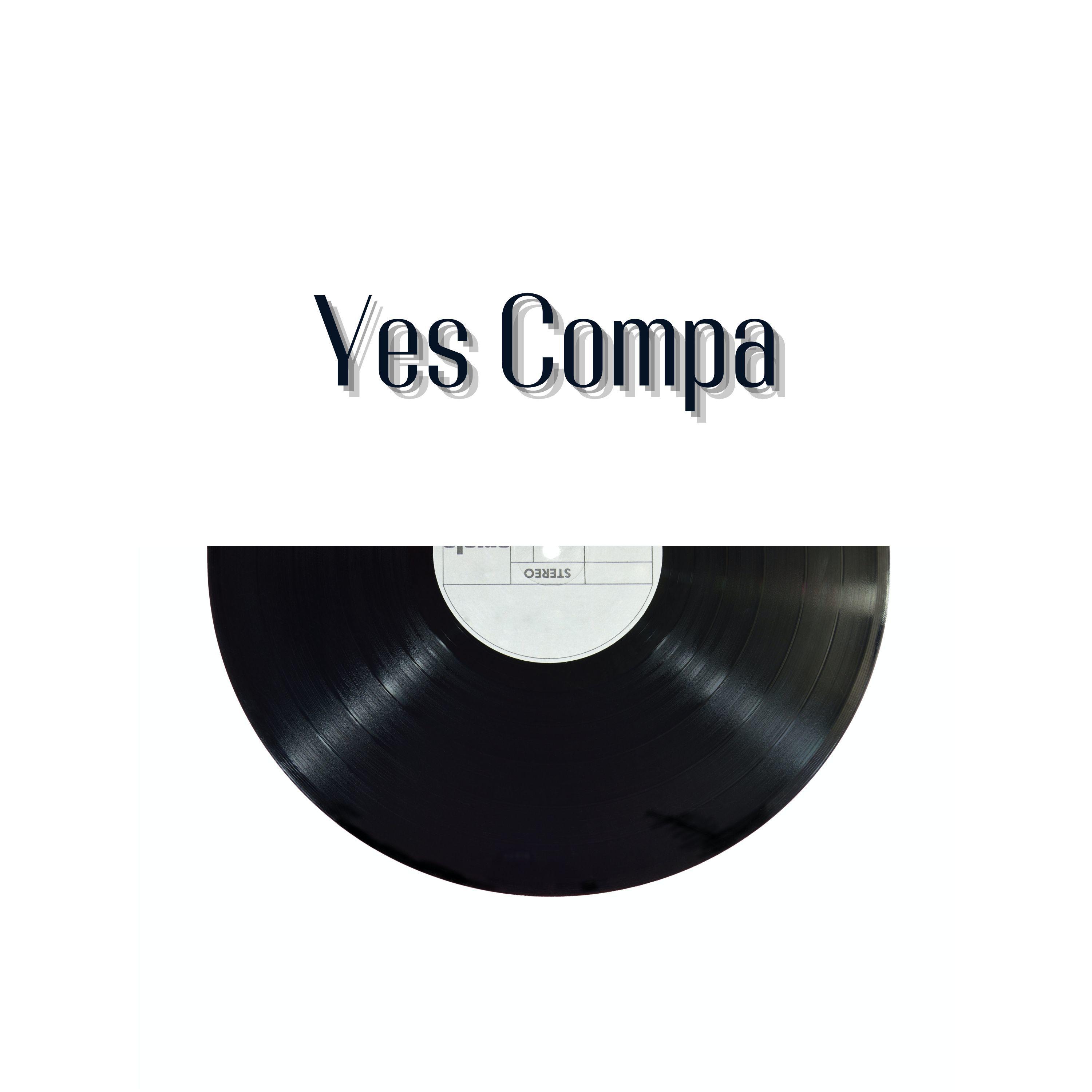 Постер альбома Yes Compa