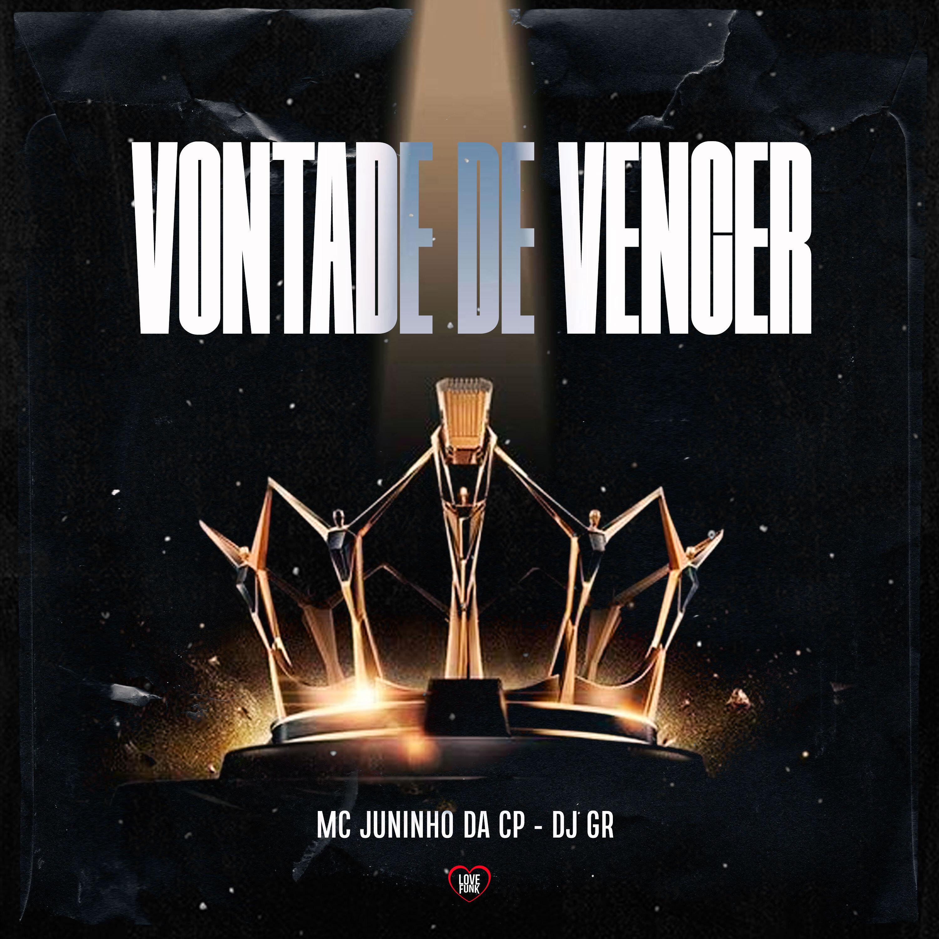 Постер альбома Vontade de Vencer