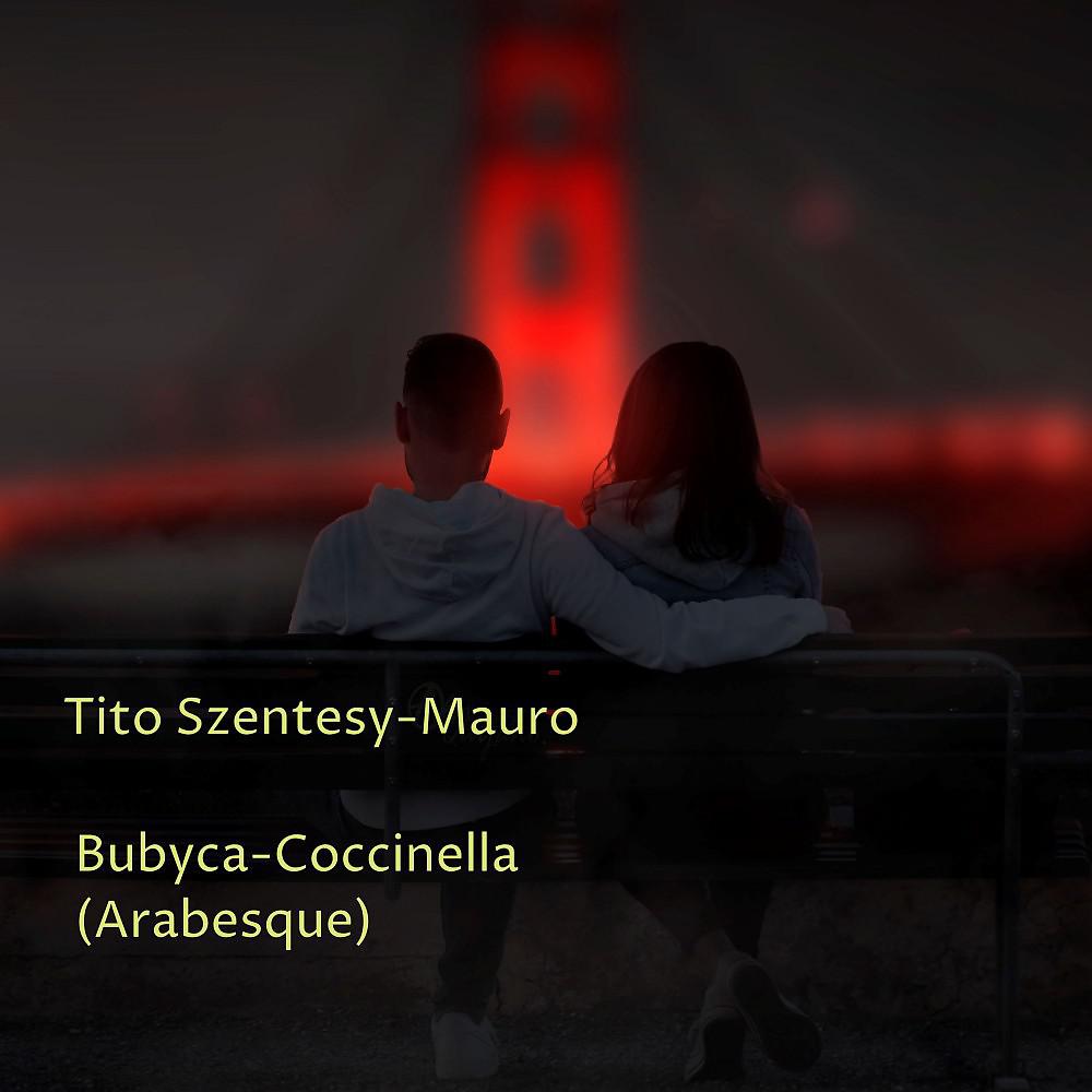 Постер альбома Bubyca-Coccinella (Arabesque) [Live]