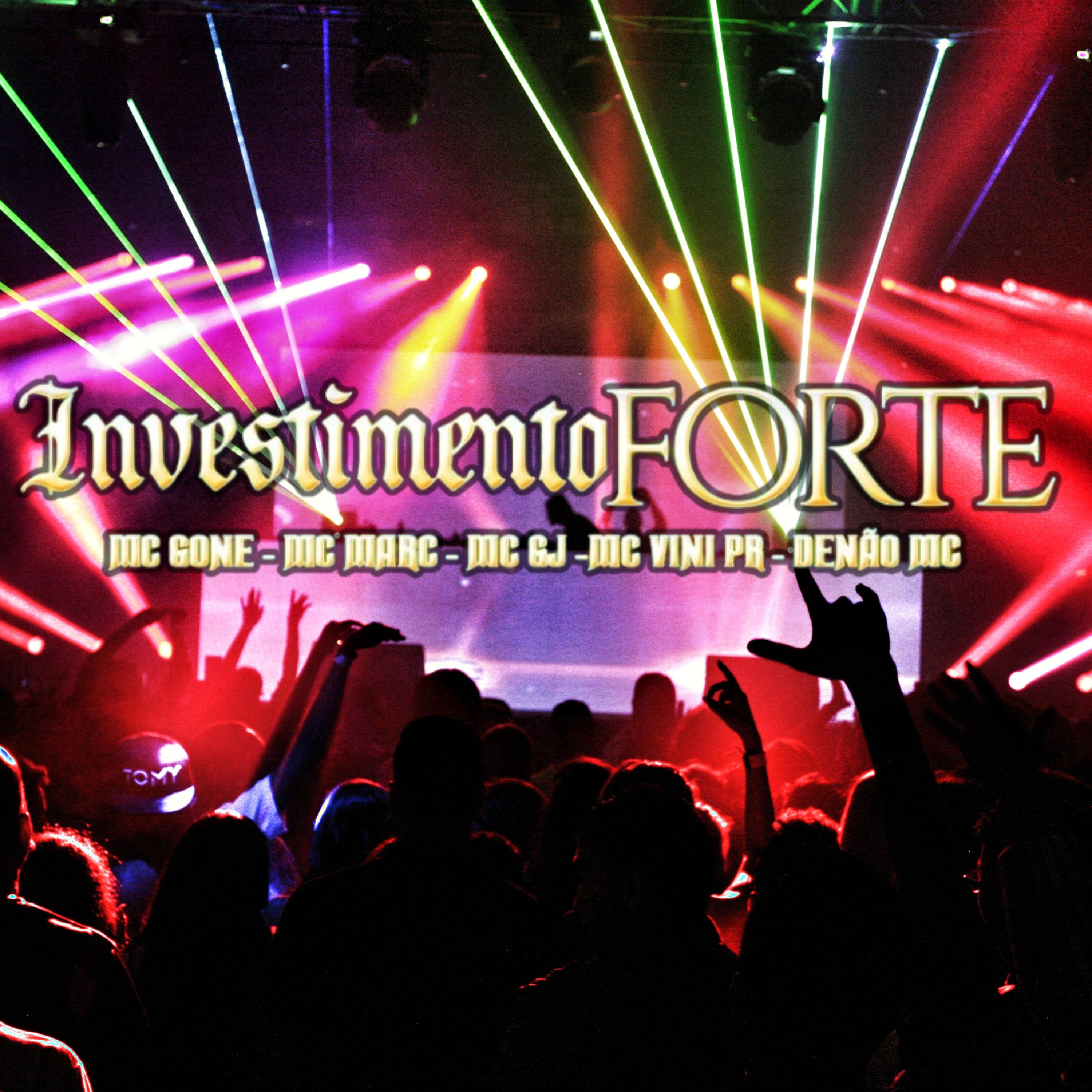 Постер альбома Investimento Forte