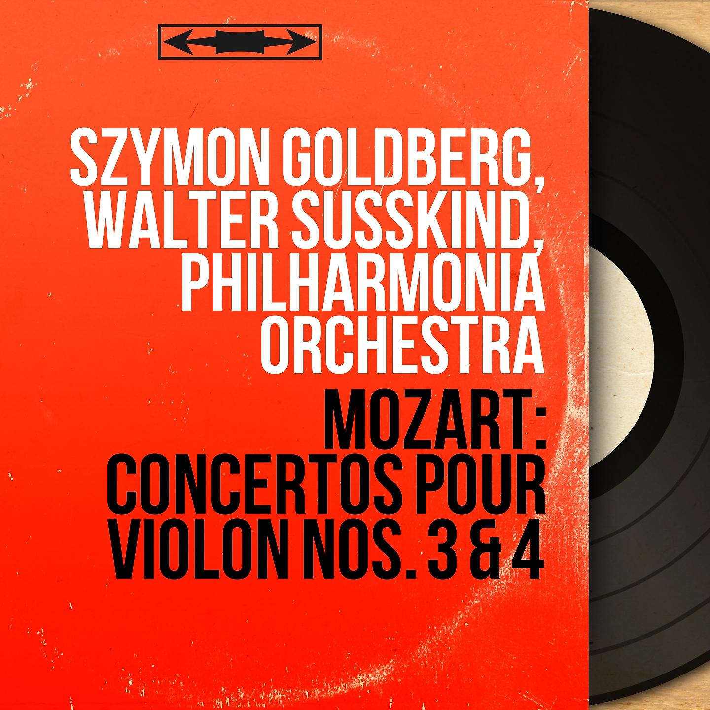 Постер альбома Mozart: Concertos pour violon Nos. 3 & 4