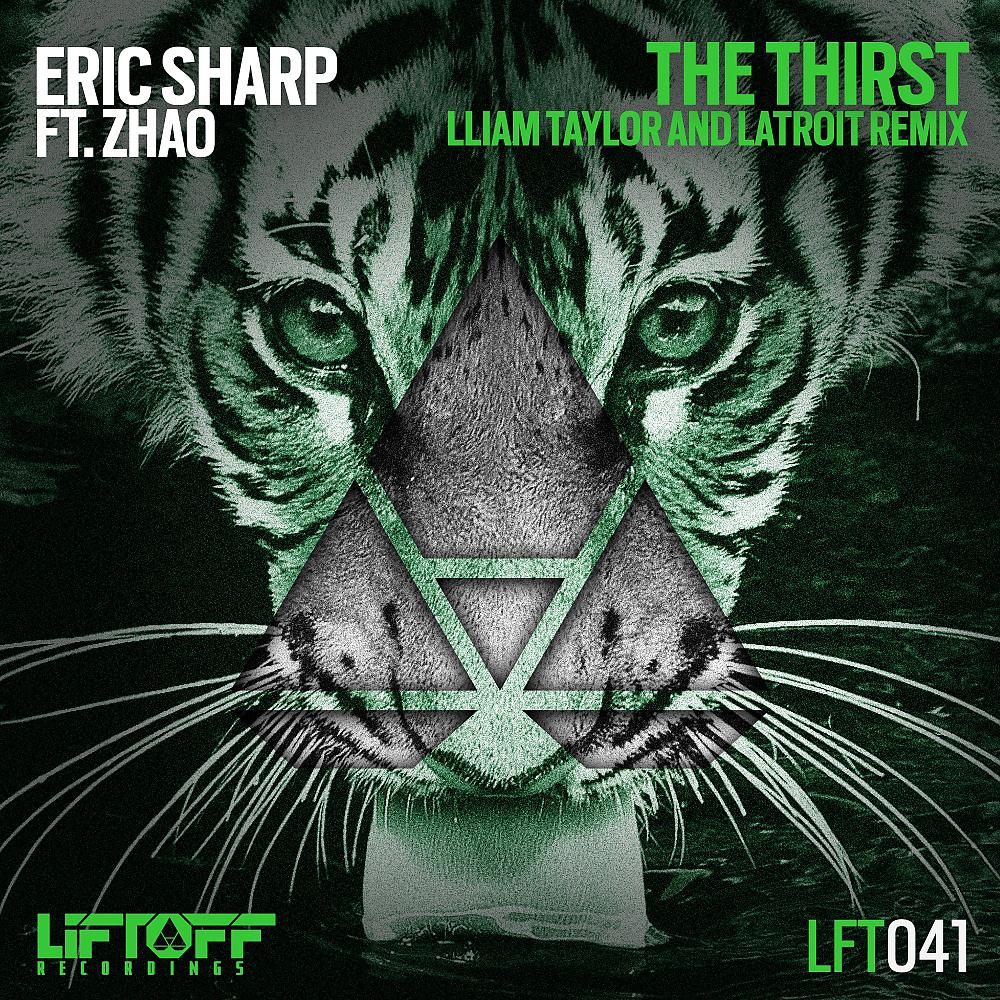 Постер альбома The Thirst (Lliam Taylor & Latroit Remix)