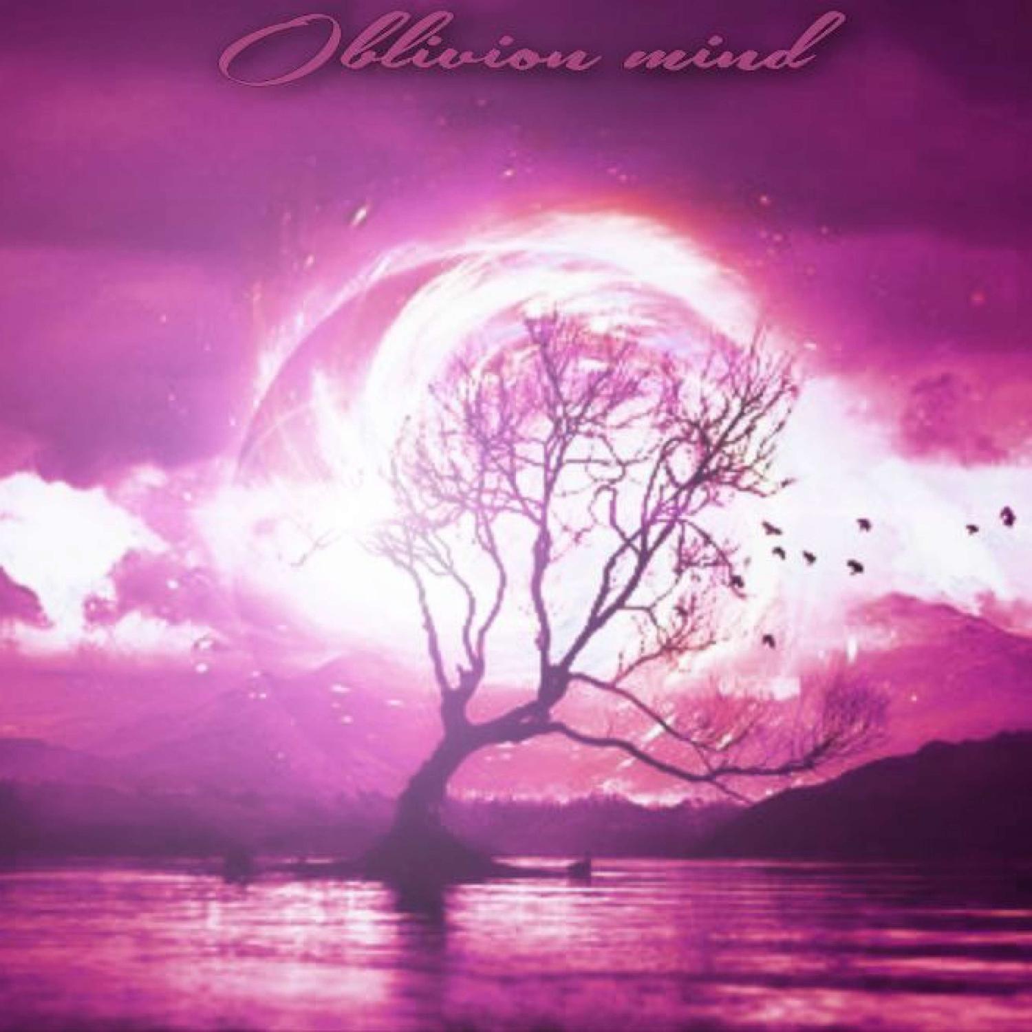 Постер альбома Oblivion mind