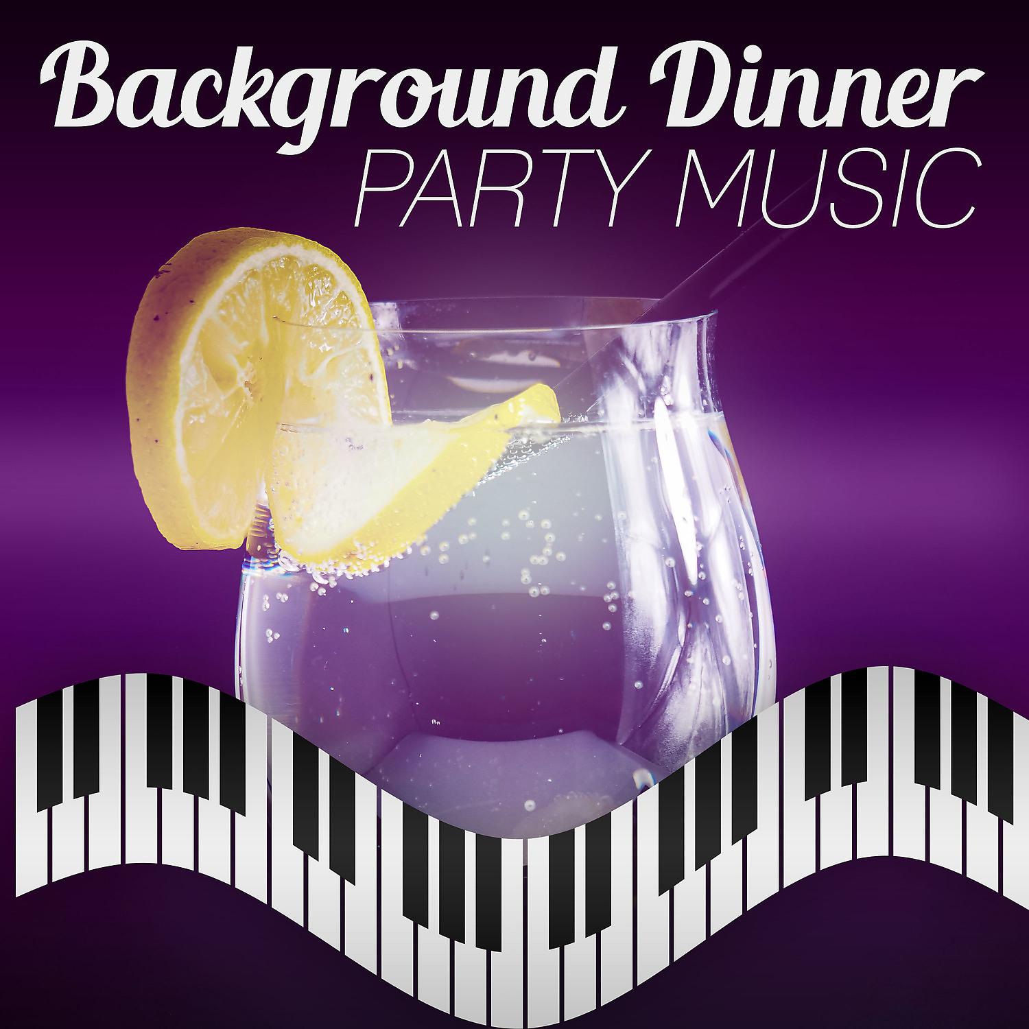 Постер альбома Background Dinner Party Music - Cocktail Lounge, Bar Music Moods, Jazz Passion