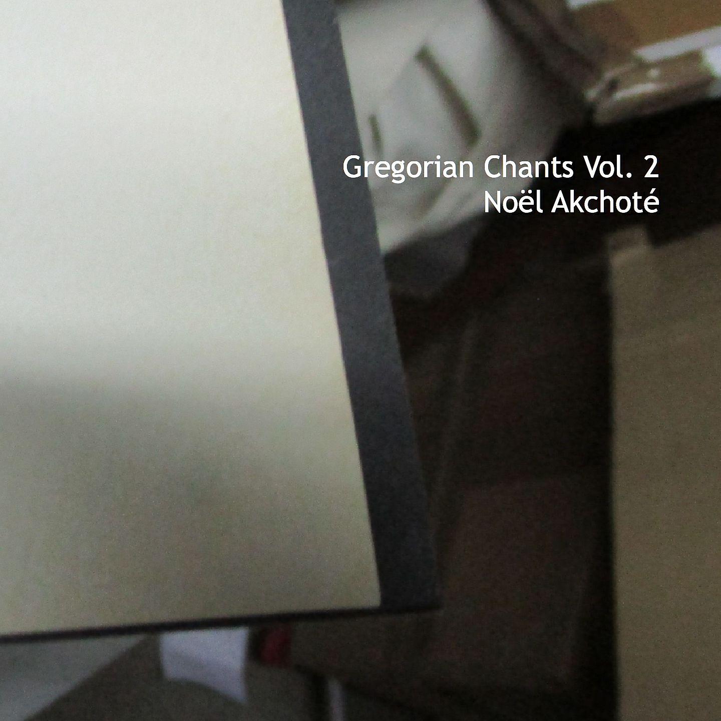 Постер альбома Gregorian Chants, Vol. 2