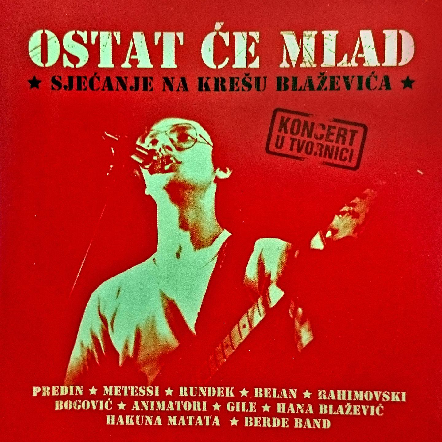 Постер альбома Ostat Će Mlad (Sjećanje Na Krešu Blaževića)