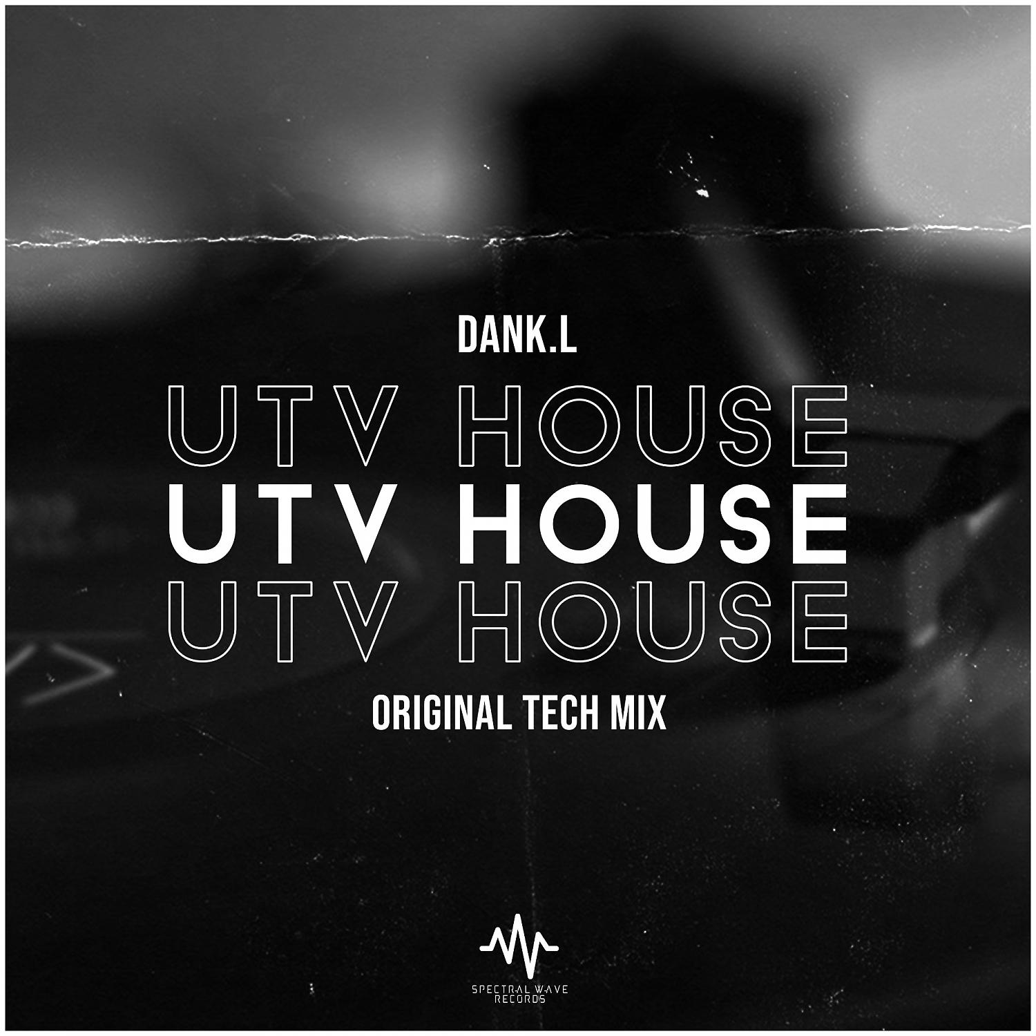Постер альбома UTV House (Tech Mix)