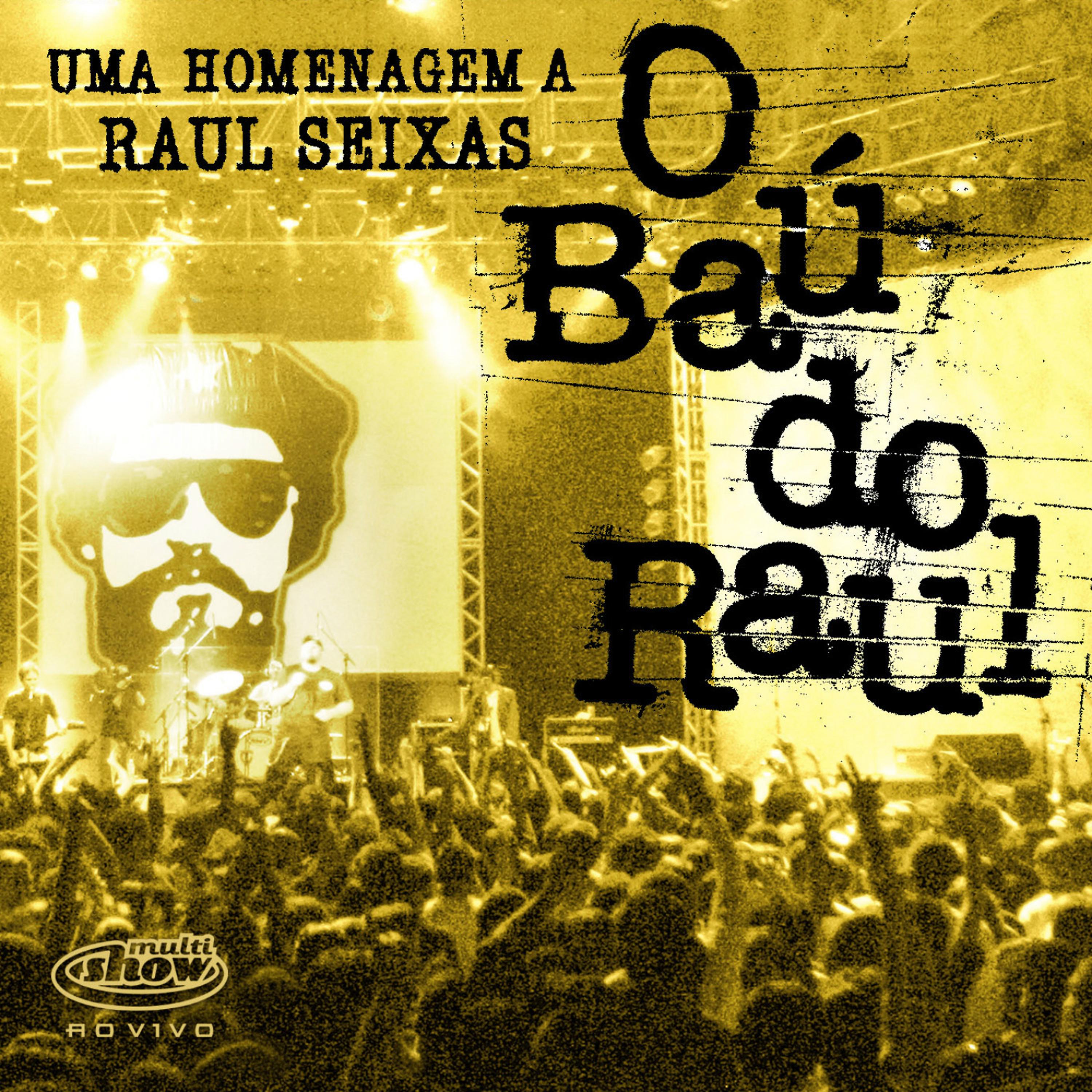 Постер альбома O Baú do Raul Multishow Ao Vivo - Uma Homenagem a Raul Seixas - Vol. 1