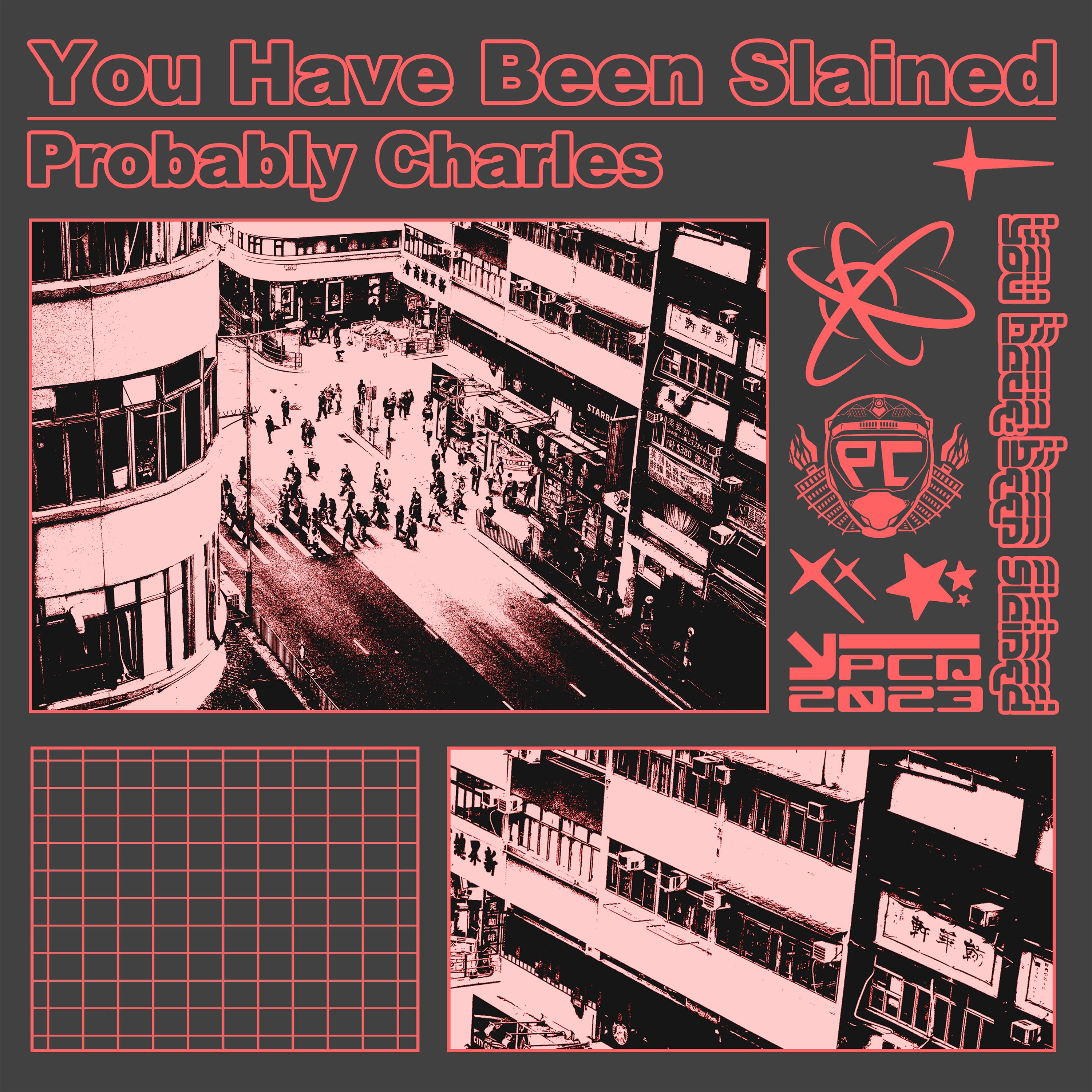Постер альбома You Have Been Slained