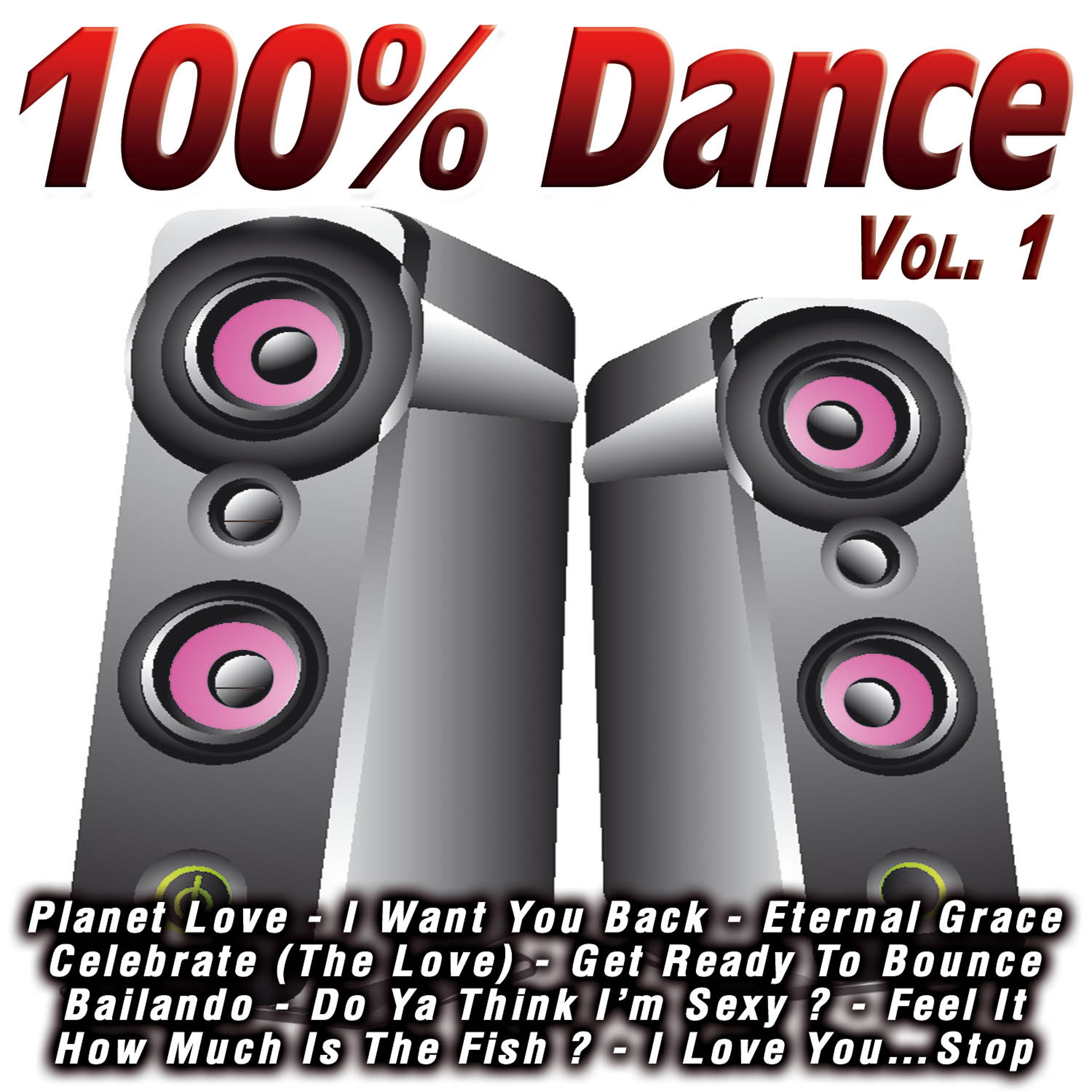 Постер альбома 100% Dance Vol.1