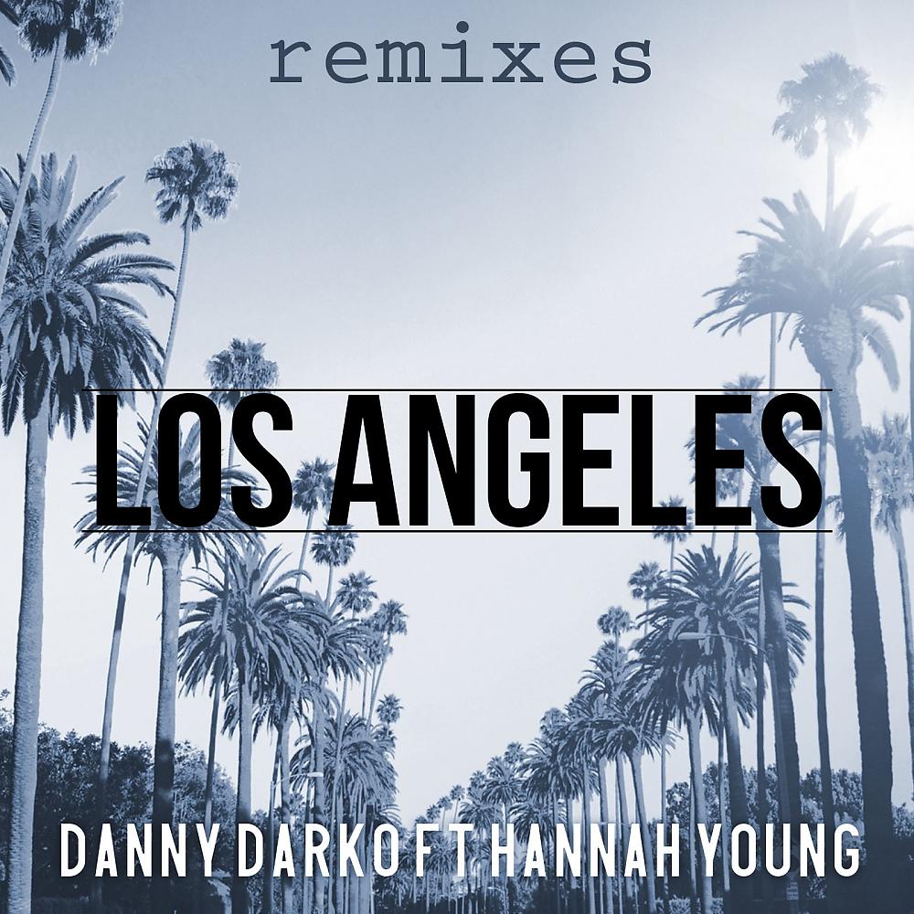 Постер альбома Los Angeles Remixes, Pt. 3