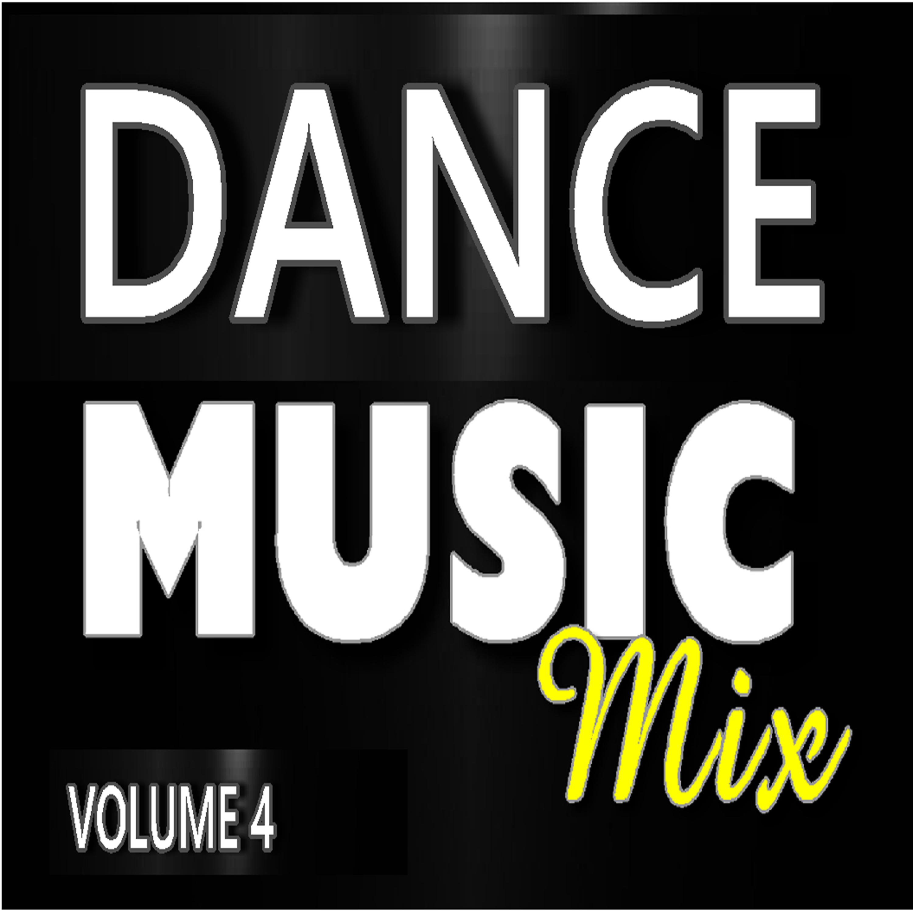 Постер альбома Dance Music Mix, Vol. 4