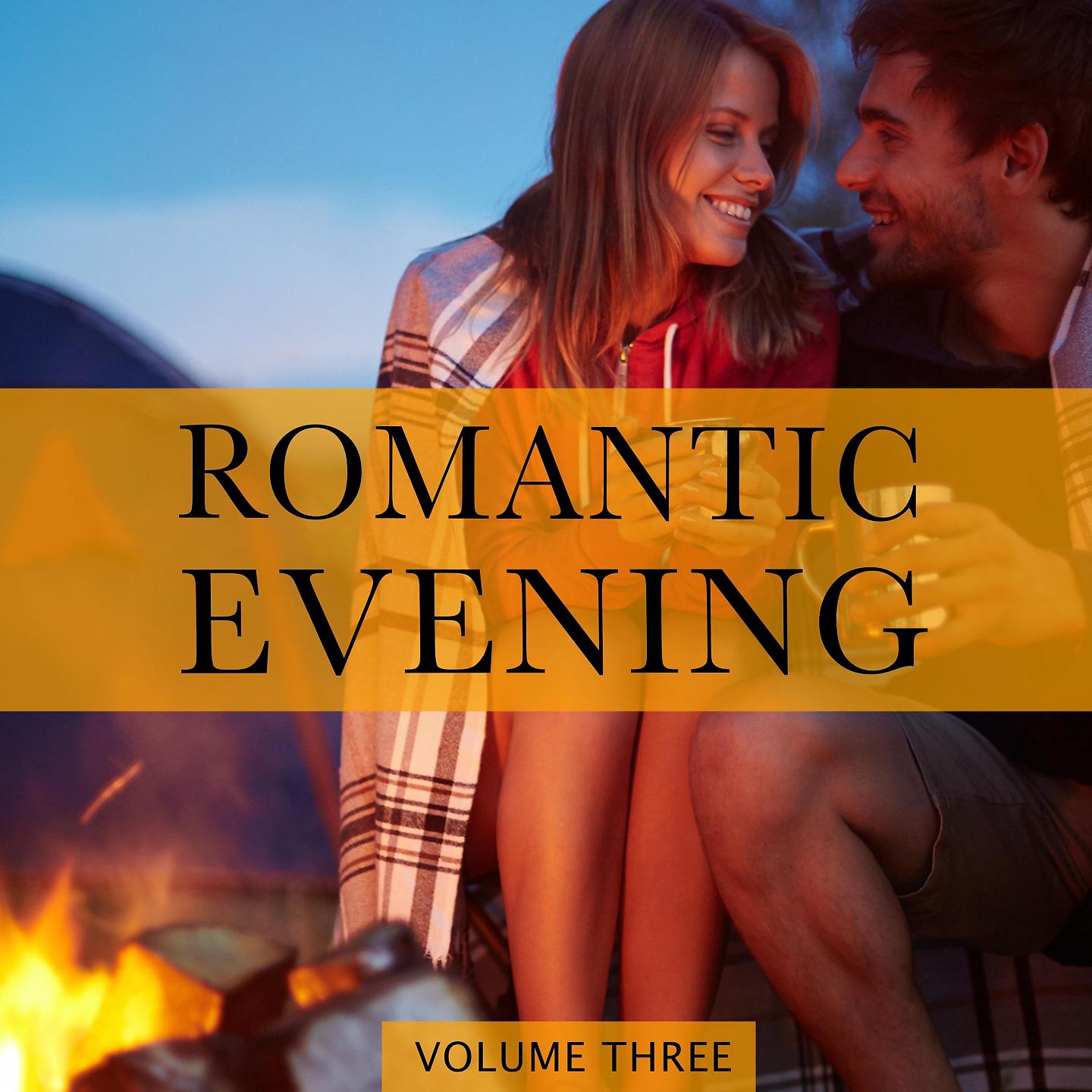 Постер альбома Romantic Evening, Vol. 3
