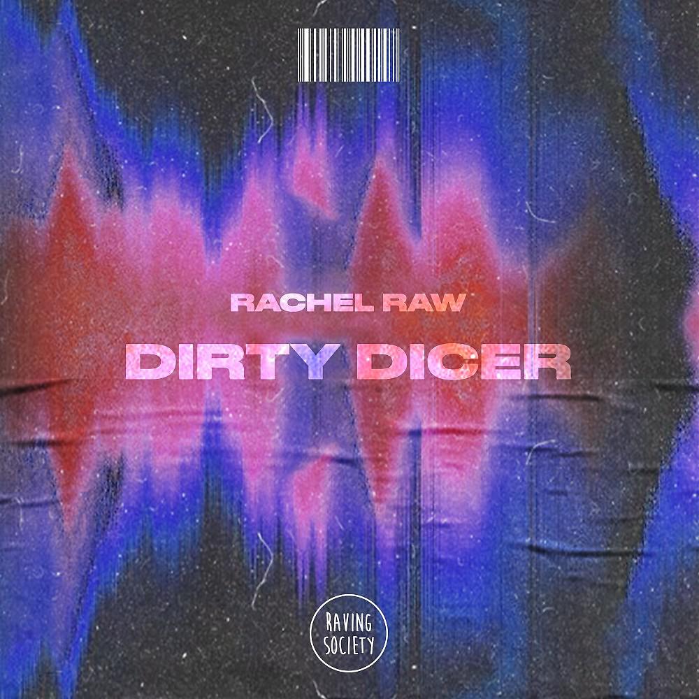 Постер альбома Dirty Dicer