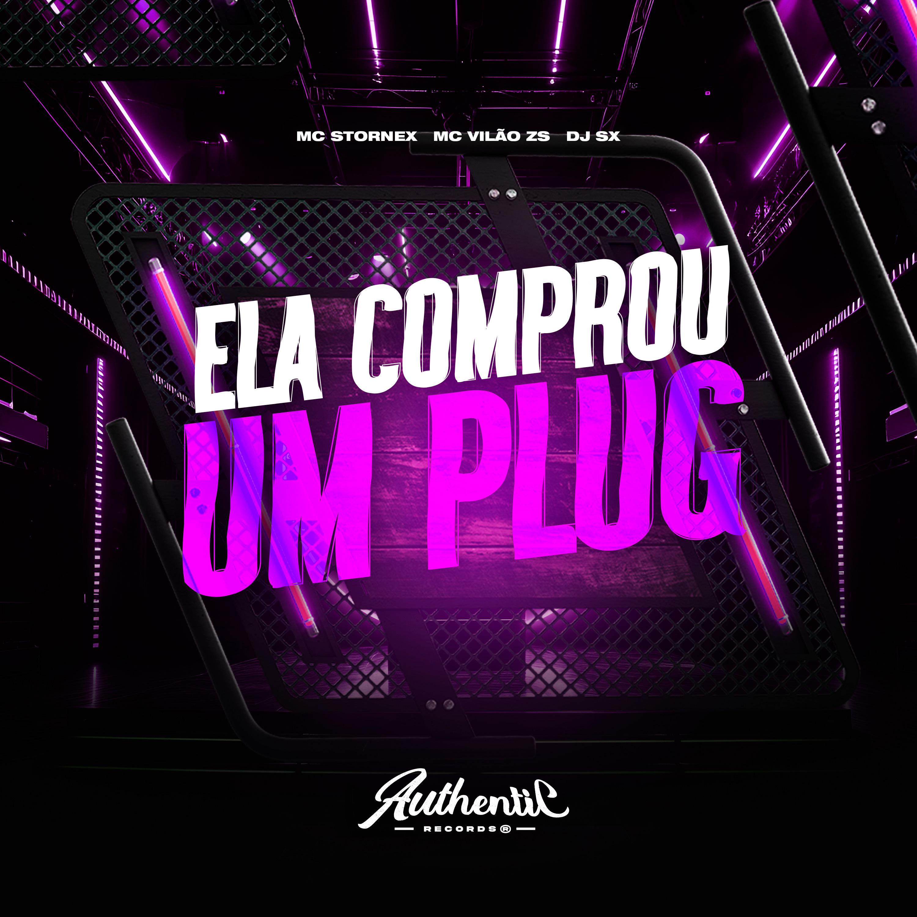 Постер альбома Ela Comprou um Plug