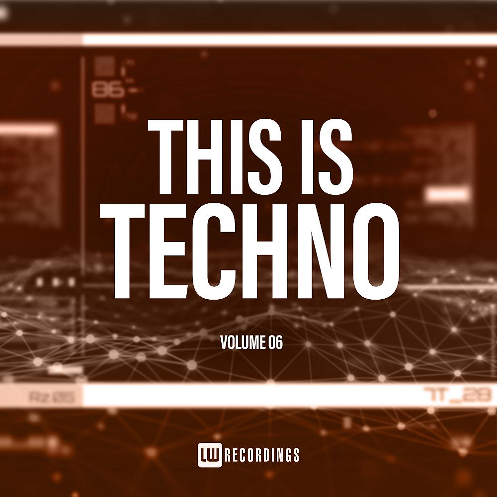 Постер альбома This Is Techno, Vol. 06
