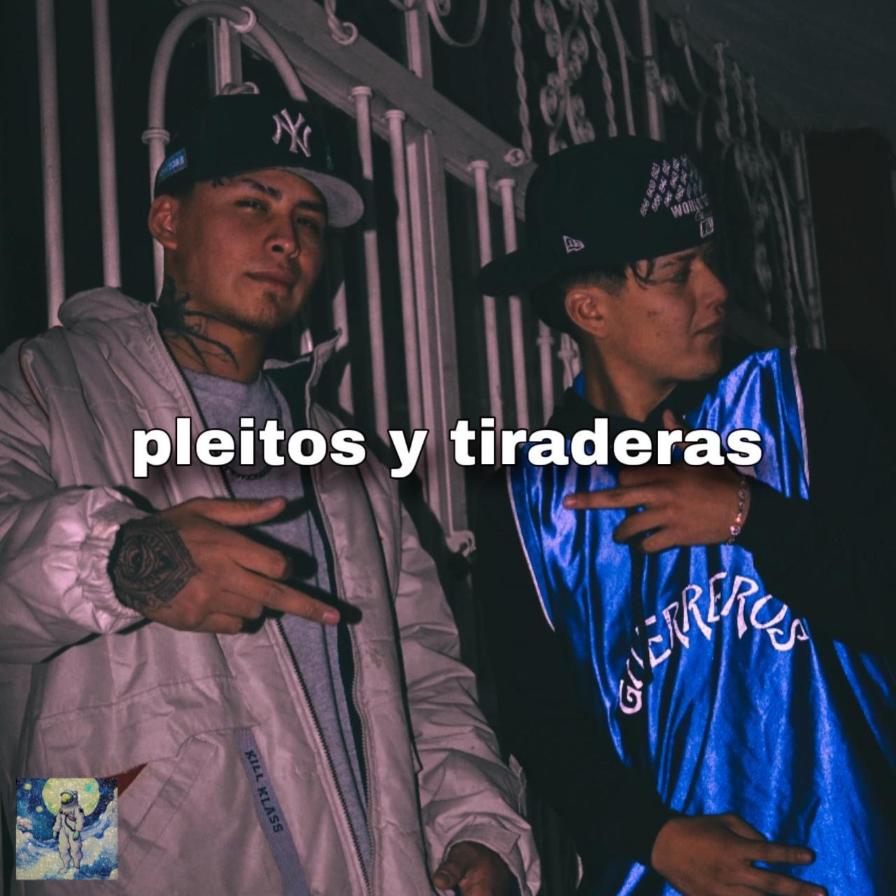 Постер альбома Pleitos y Tiraderas