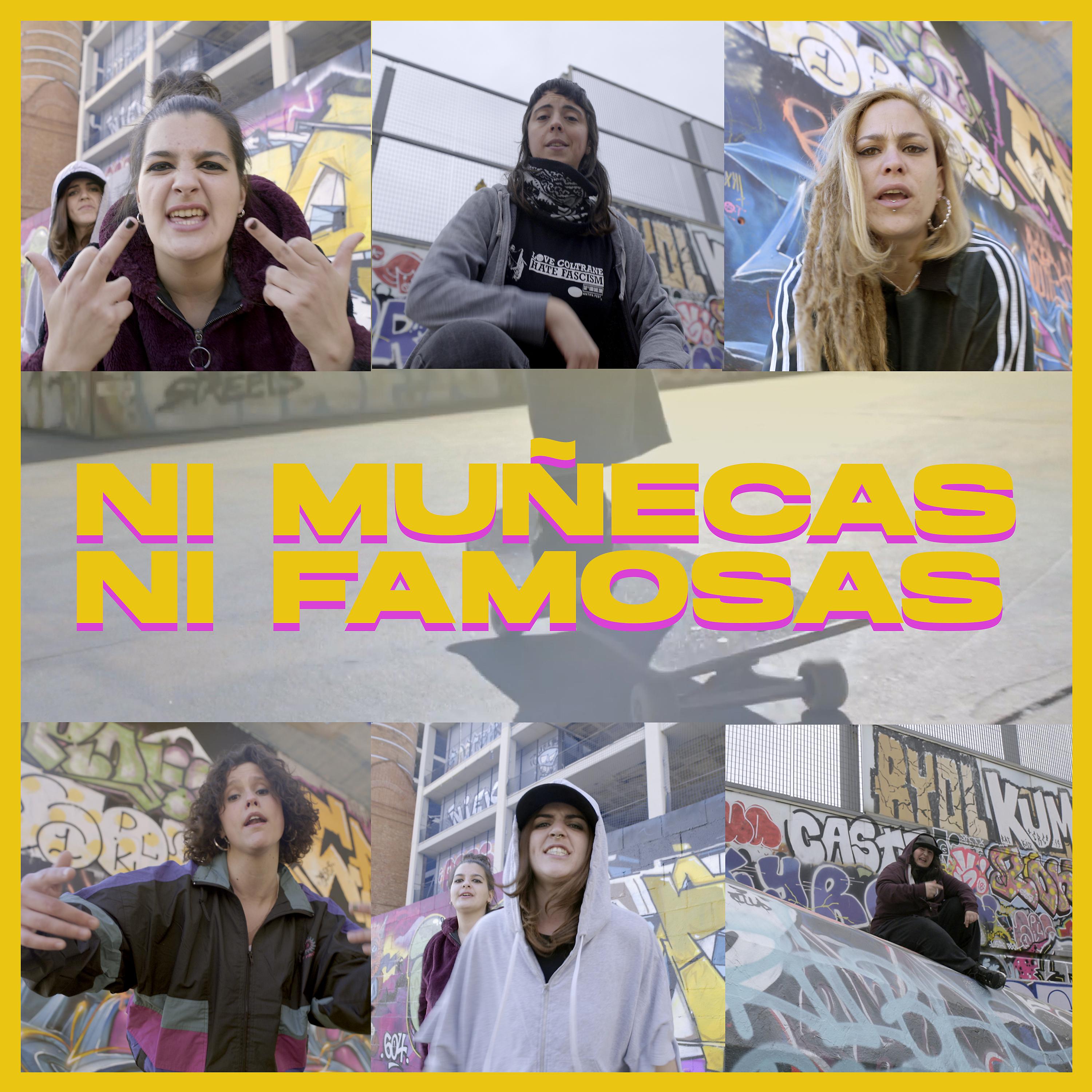 Постер альбома Ni Muñecas Ni Famosas
