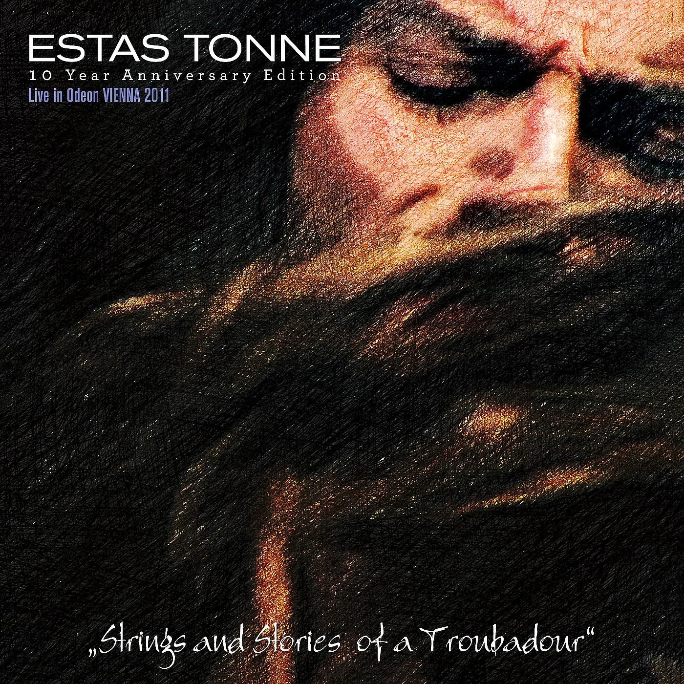 Постер альбома Strings and Stories of a Troubadour (Live in Odeon, Vienna 2011) [10 Year Anniversary Edition]