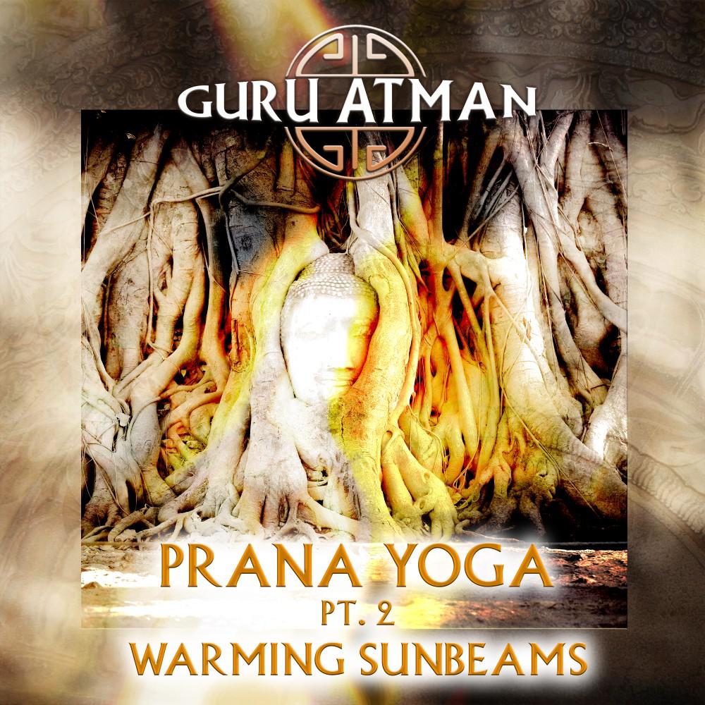 Постер альбома Prana Yoga Pt. 2 - Warming Sunbeams