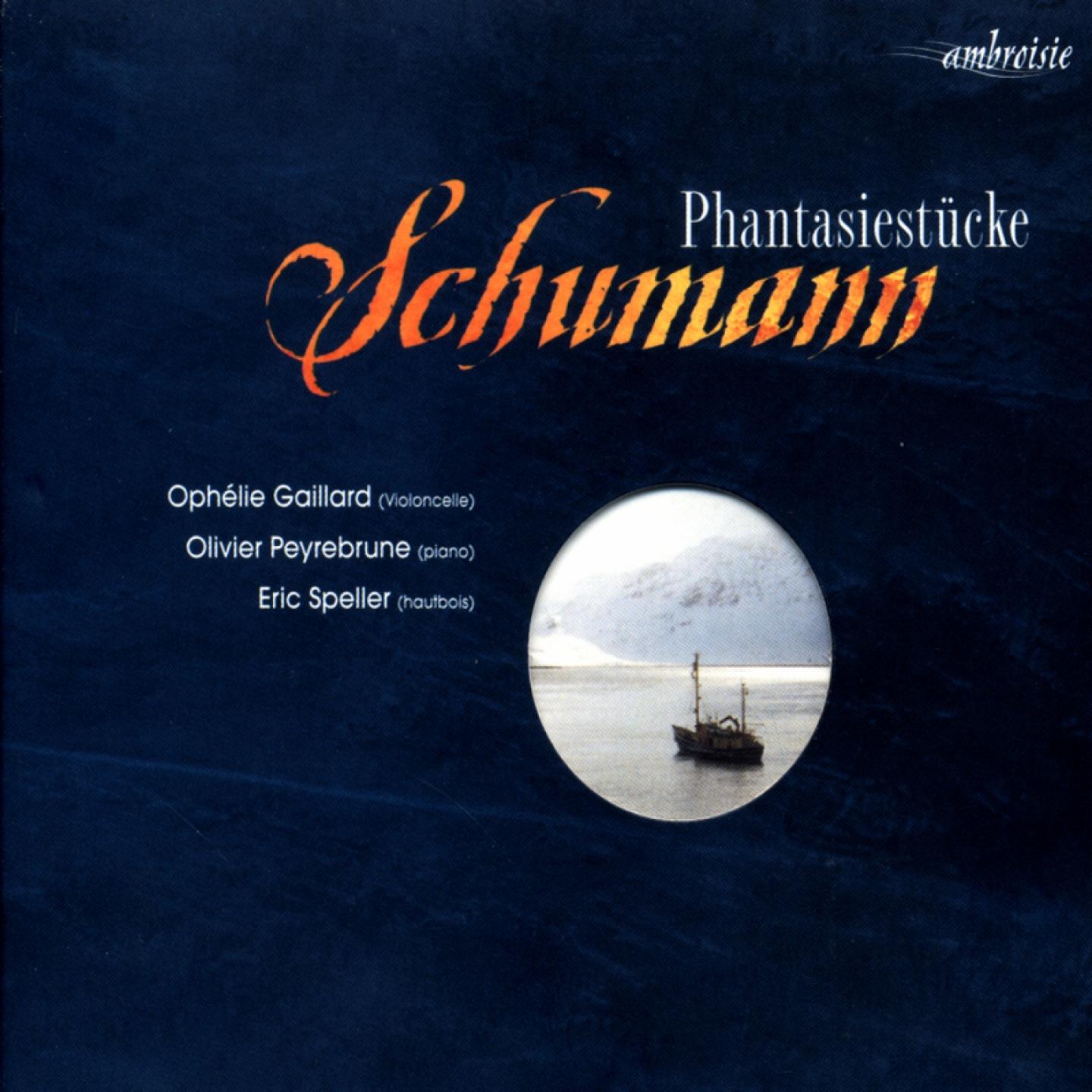 Постер альбома Schumann: Fantasiestücke