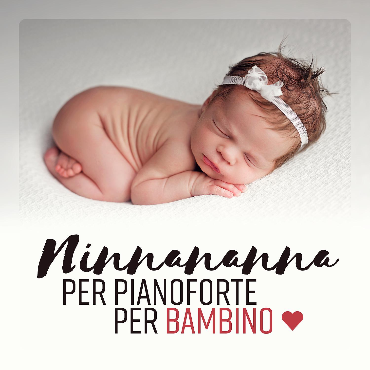 Постер альбома Ninnananna per pianoforte per bambino - Suoni calmanti per notte calma, rilassamento, sonno profondo