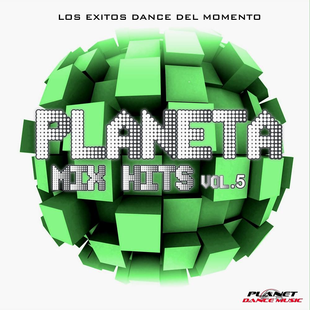 Постер альбома Planeta Mix Hits, Vol. 5