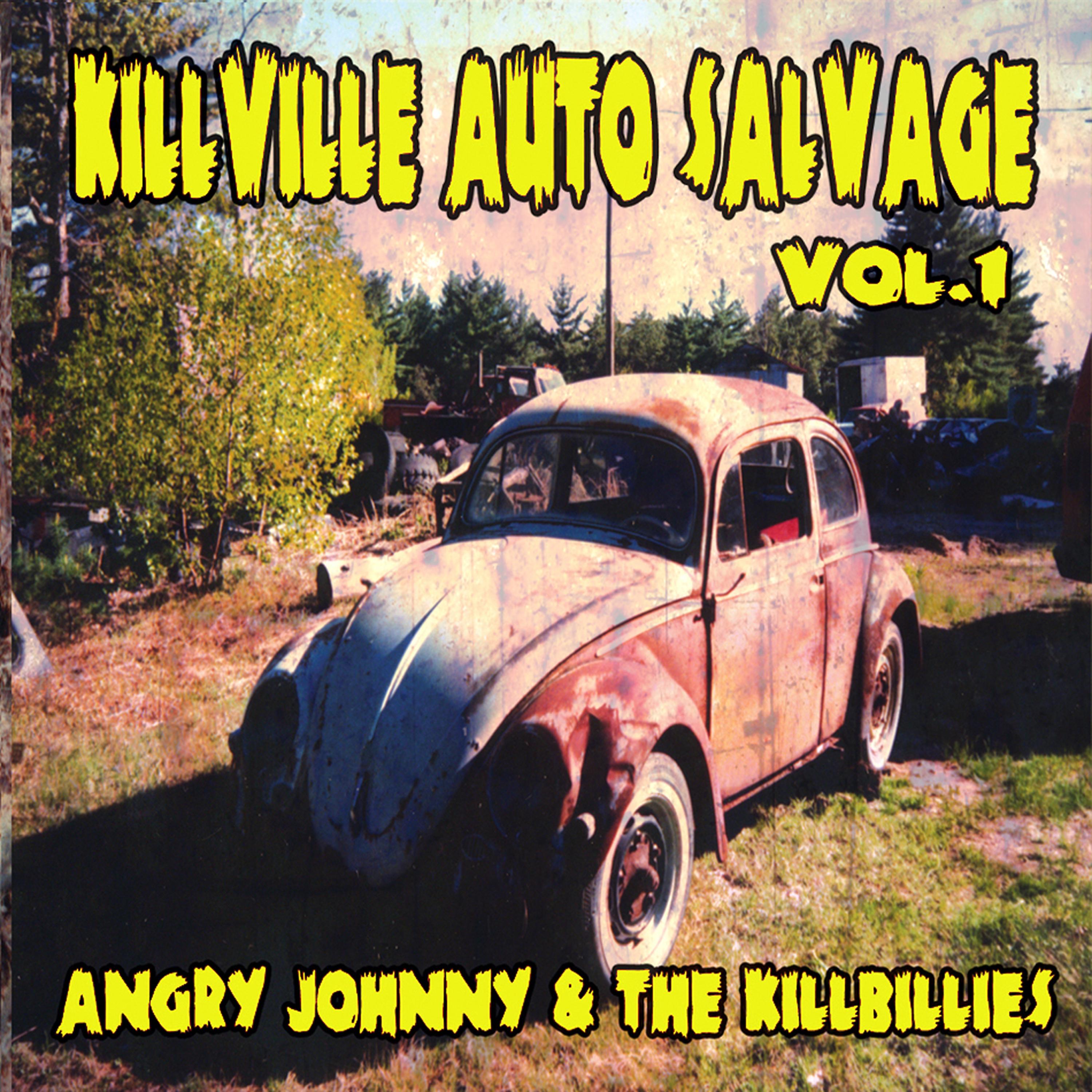Постер альбома Killville Auto Salvage Volume One