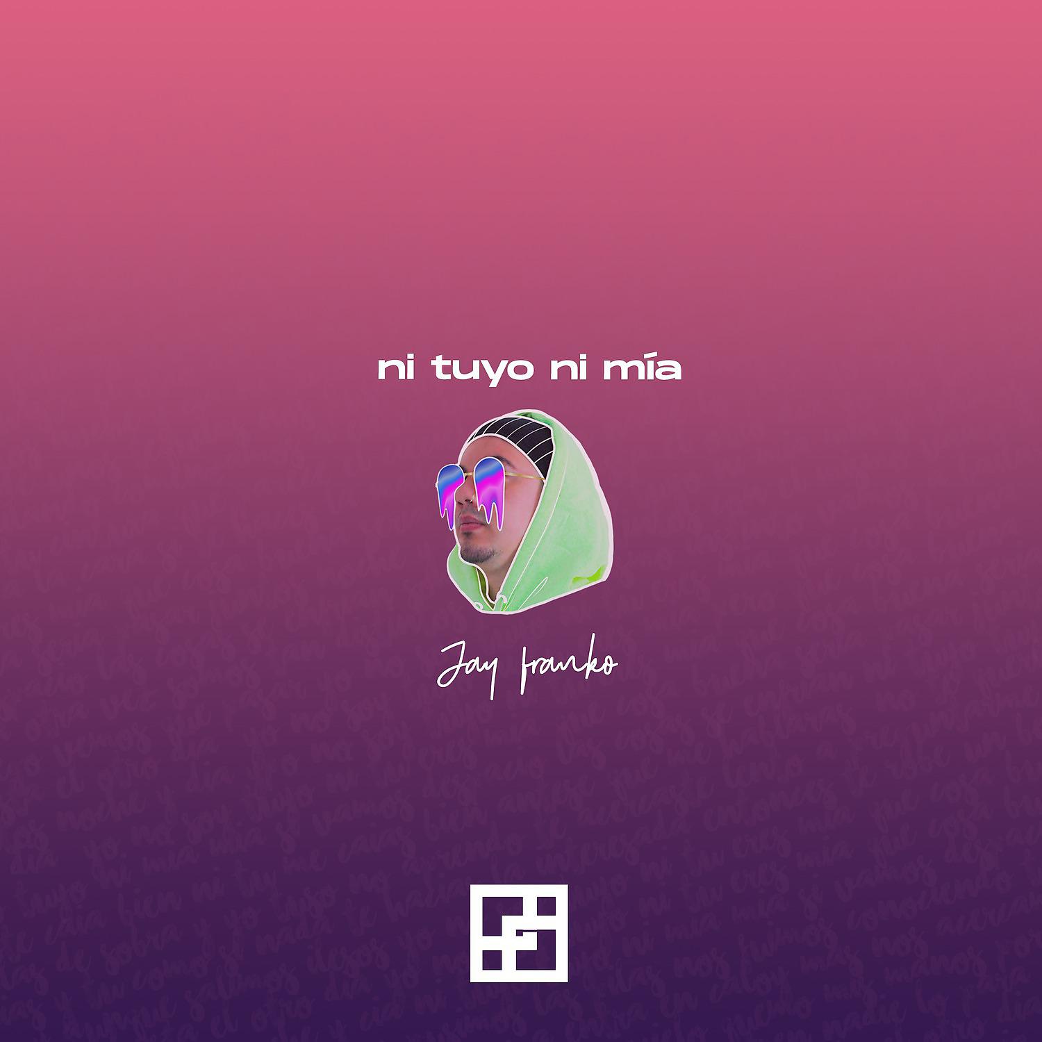Постер альбома Ni Tuyo Ni Mía