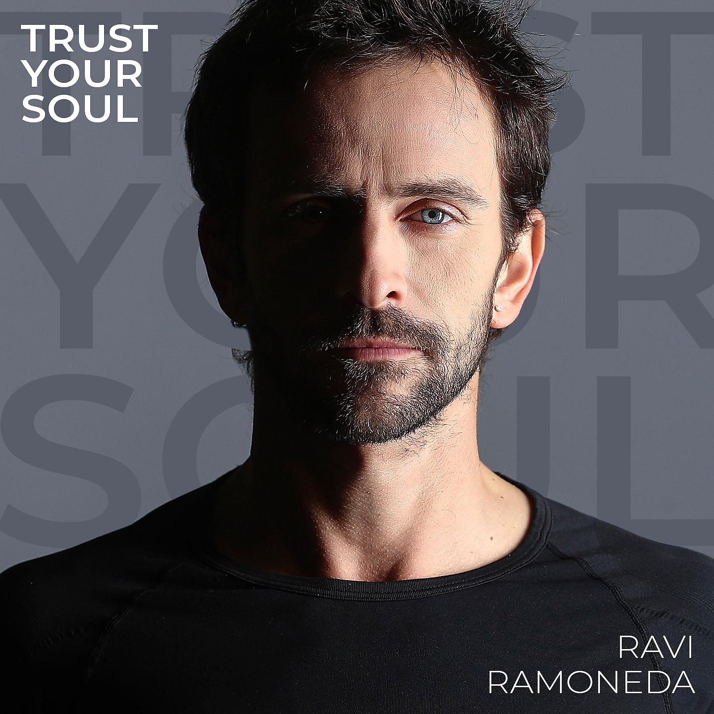 Постер альбома Trust Your Soul