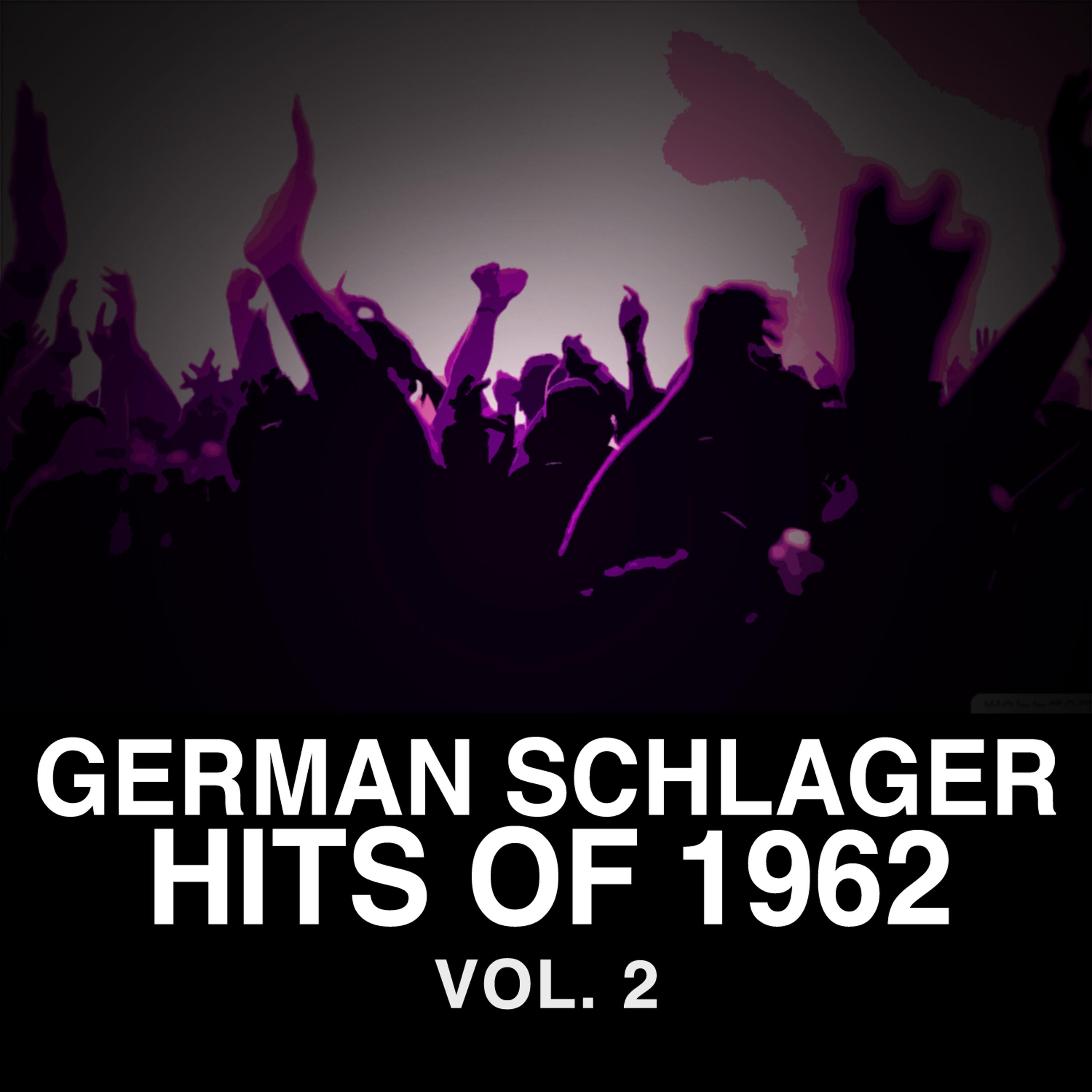 Постер альбома German Schlager Hits Of 1962, Vol. 2