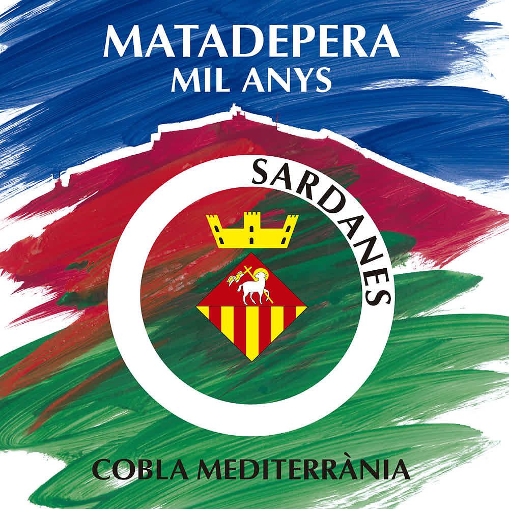 Постер альбома Matadepera Mil Anys: Sardanes