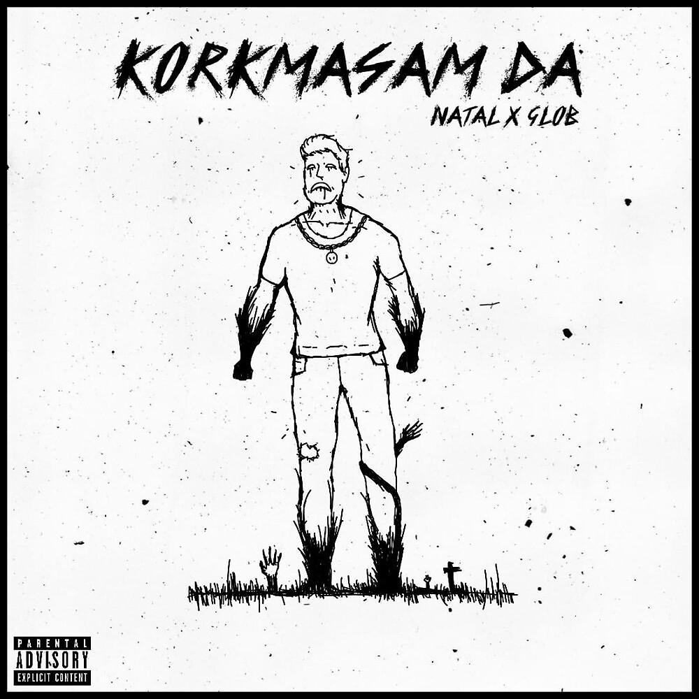 Постер альбома Korkmasam Da