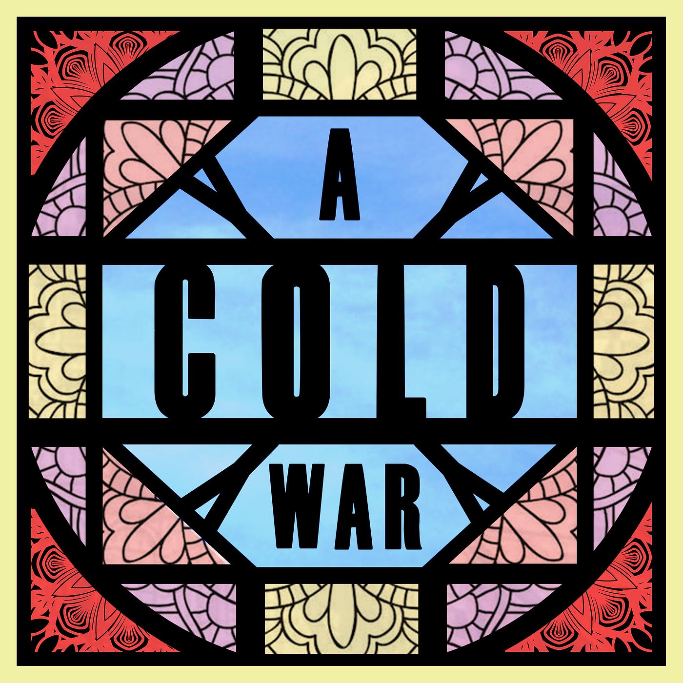 Постер альбома A Cold War