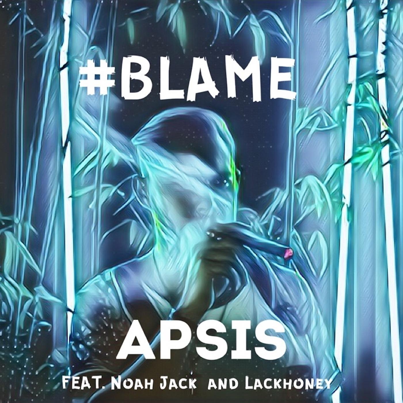 Постер альбома #Blame (feat. Noah Jack & Lackhoney)