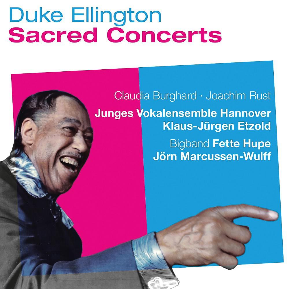 Постер альбома Duke Ellington: The Sacred Concerts