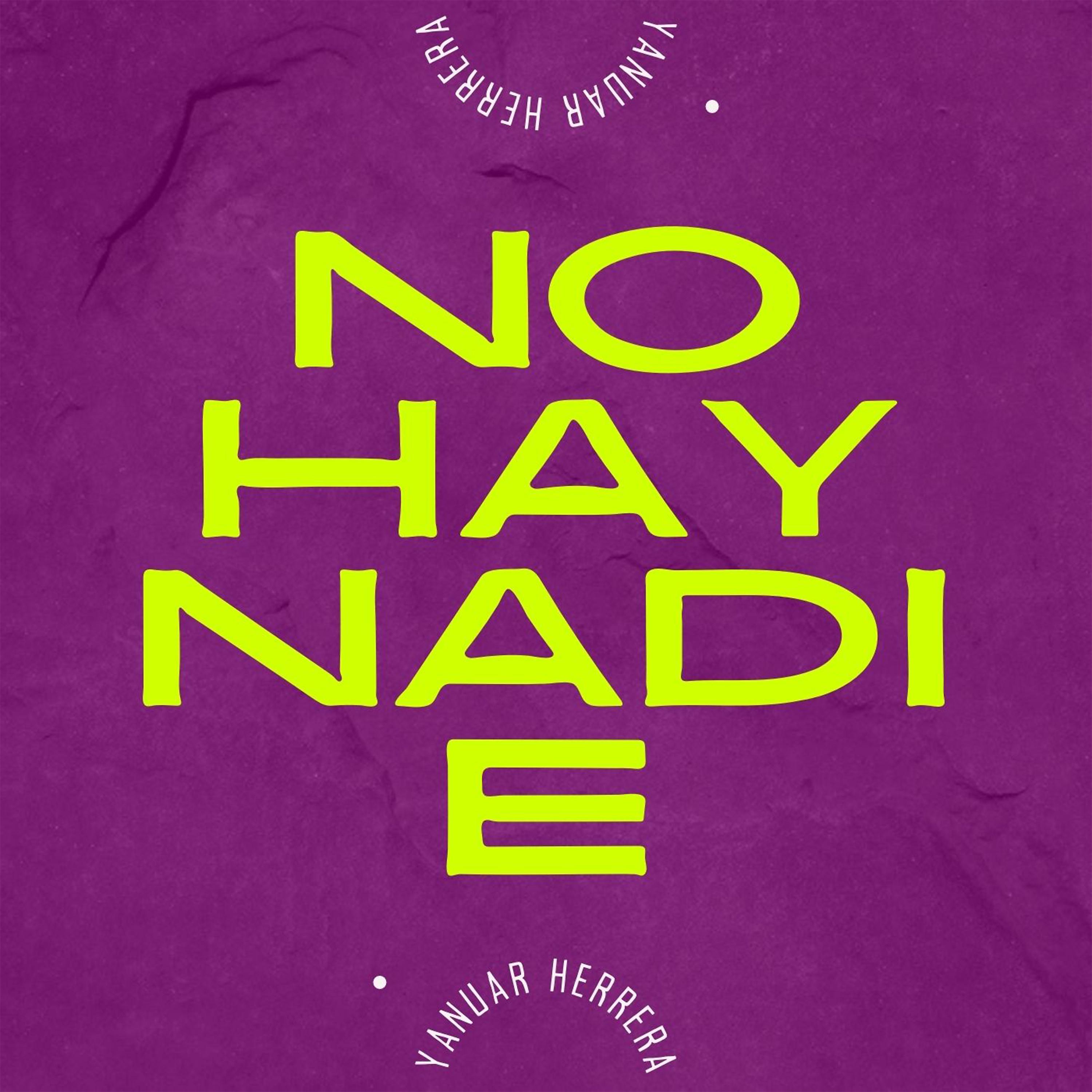 Постер альбома No Hay Nadie (Radio Edit)