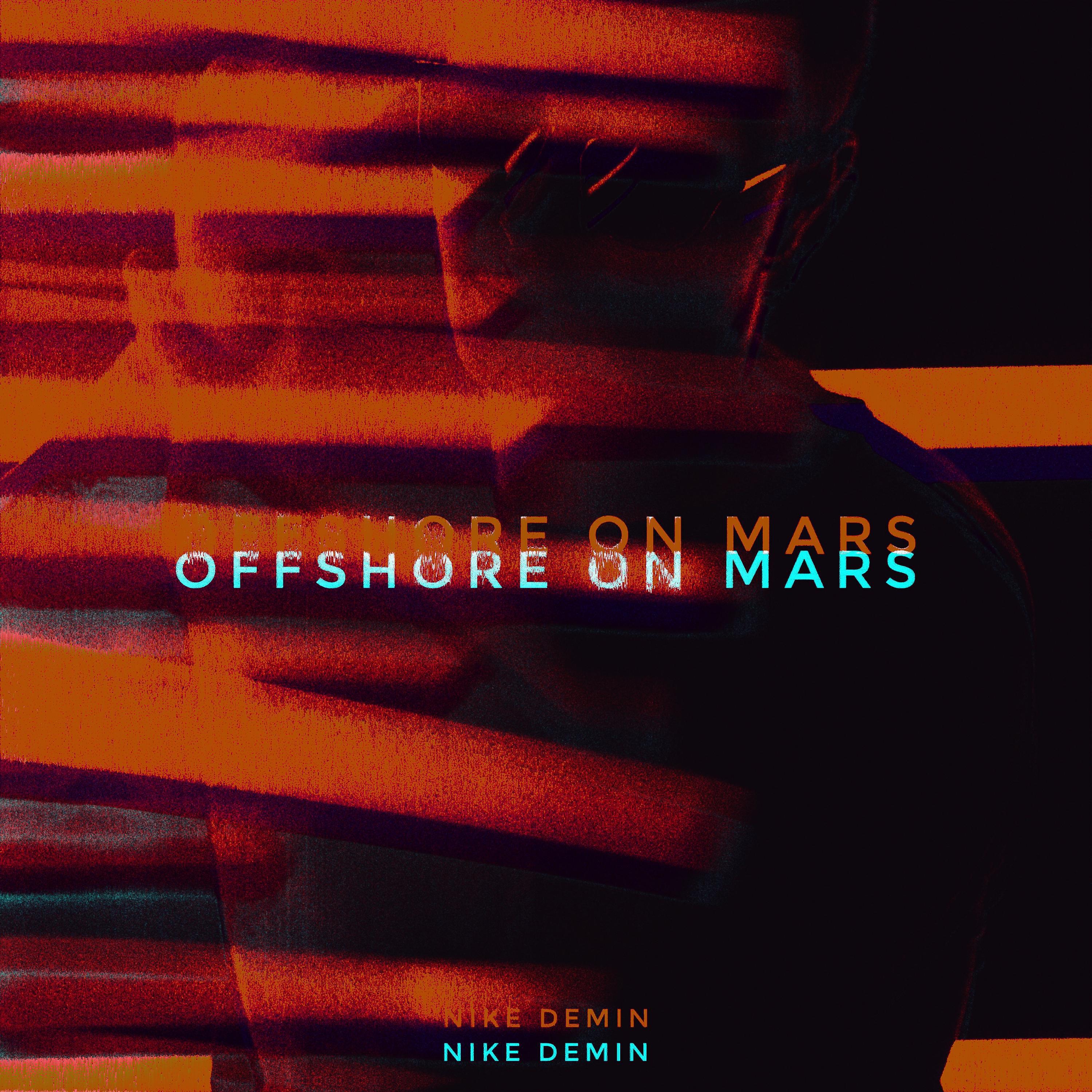 Постер альбома Offshore on Mars