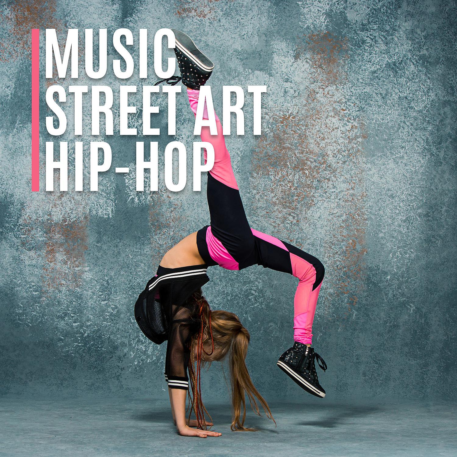 Постер альбома Music Street Art – Hip-Hop