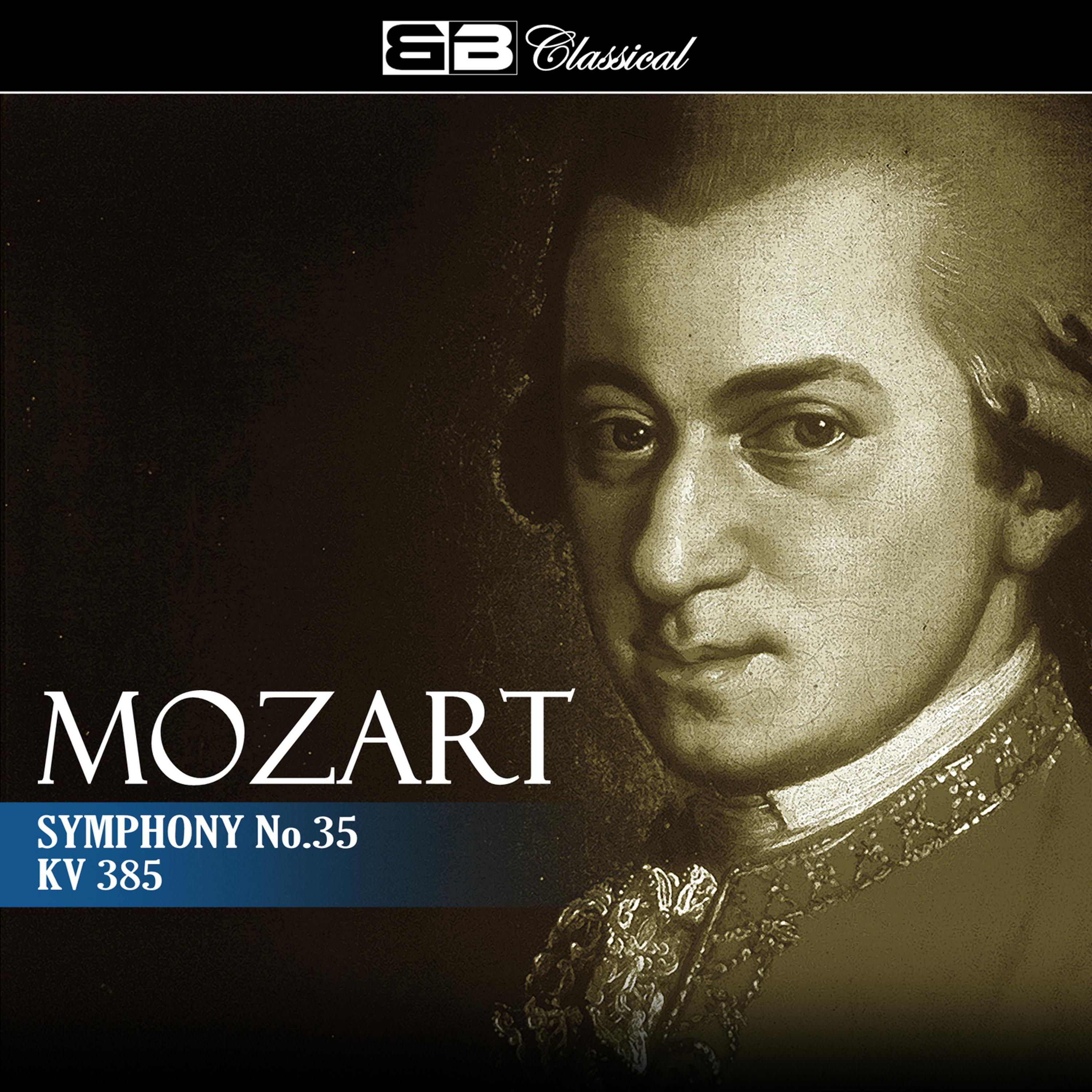 Постер альбома Mozart Symphony No. 35 KV 385